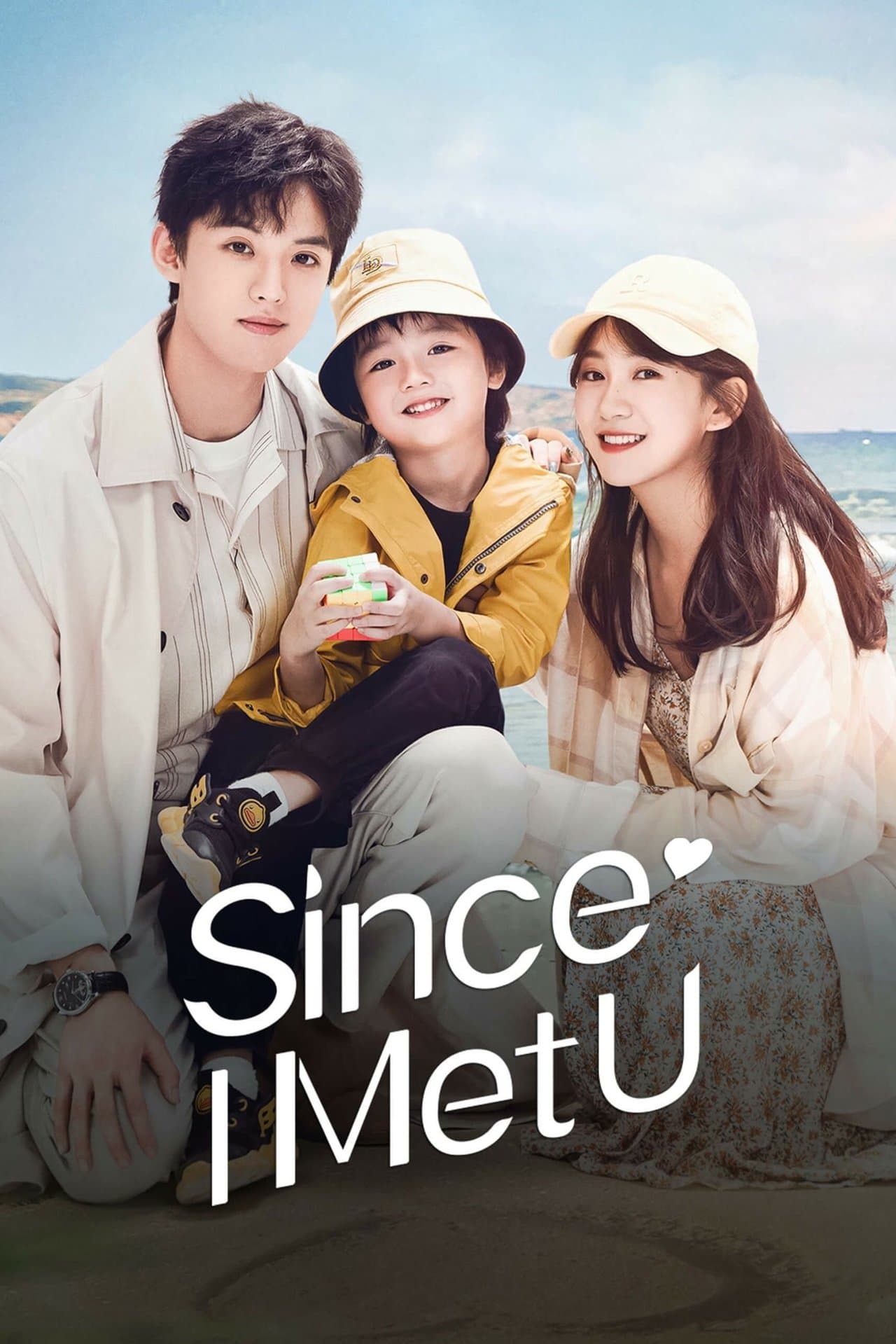 Since I Met U streaming