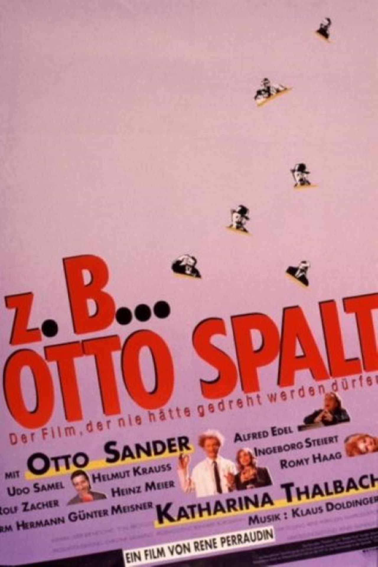z.B. ... Otto Spalt streaming