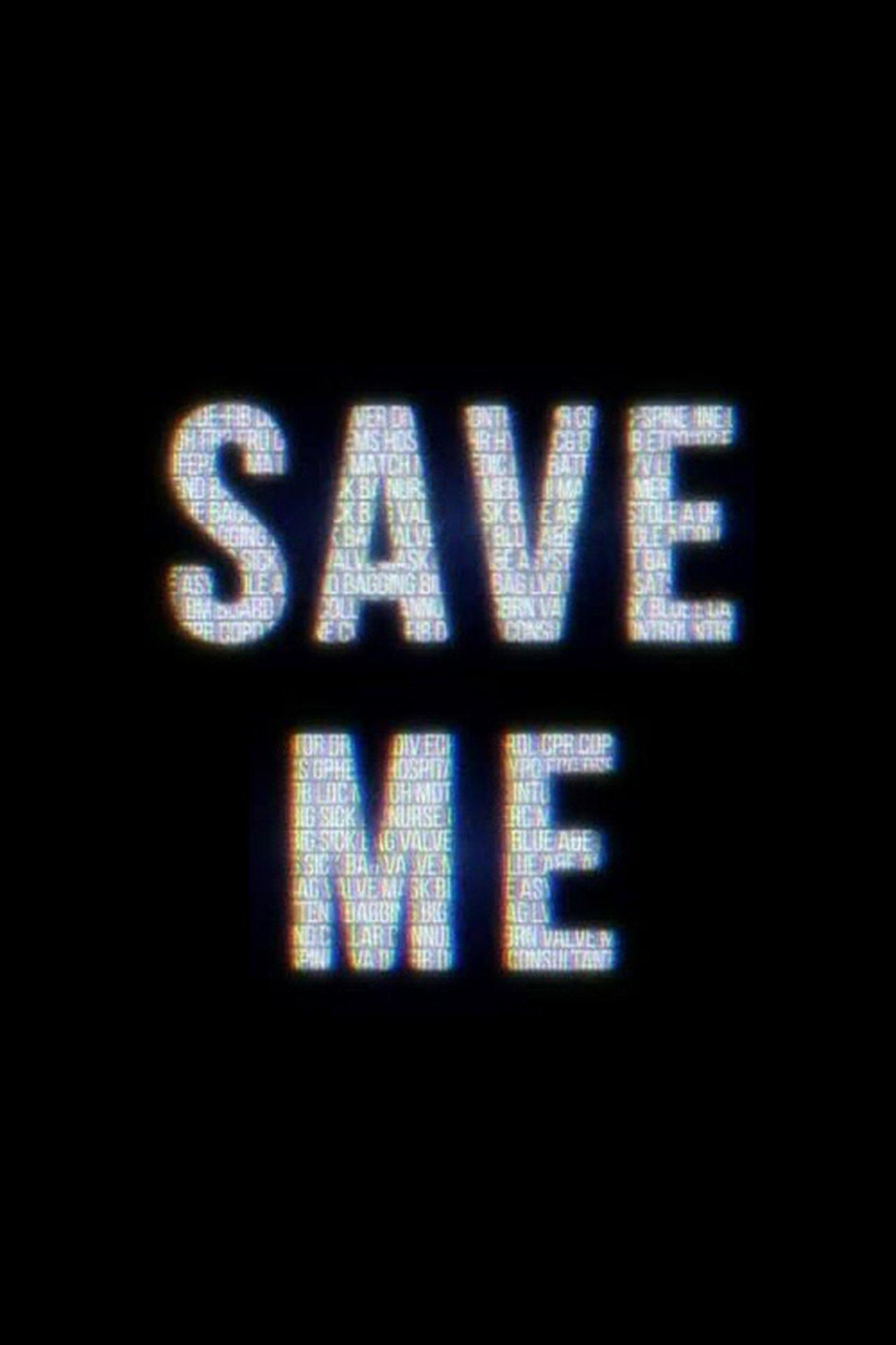 Save Me streaming