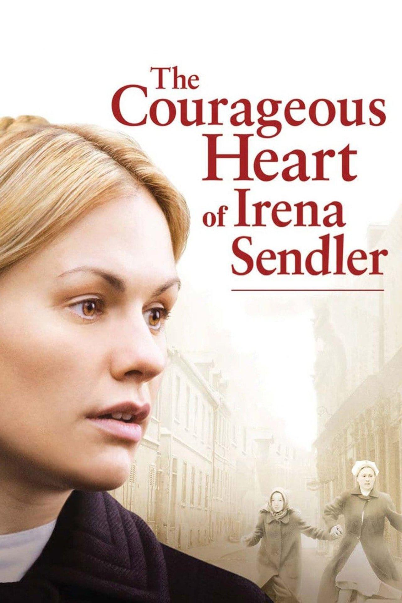 The Courageous Heart of Irena Sendler streaming