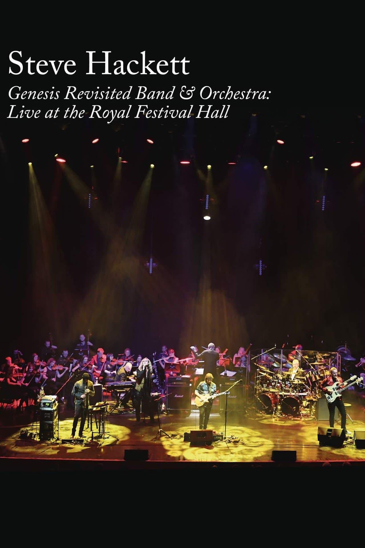 Steve Hackett : Genesis Revisited Band & Orchestra: Live at the Royal Festival Hall streaming