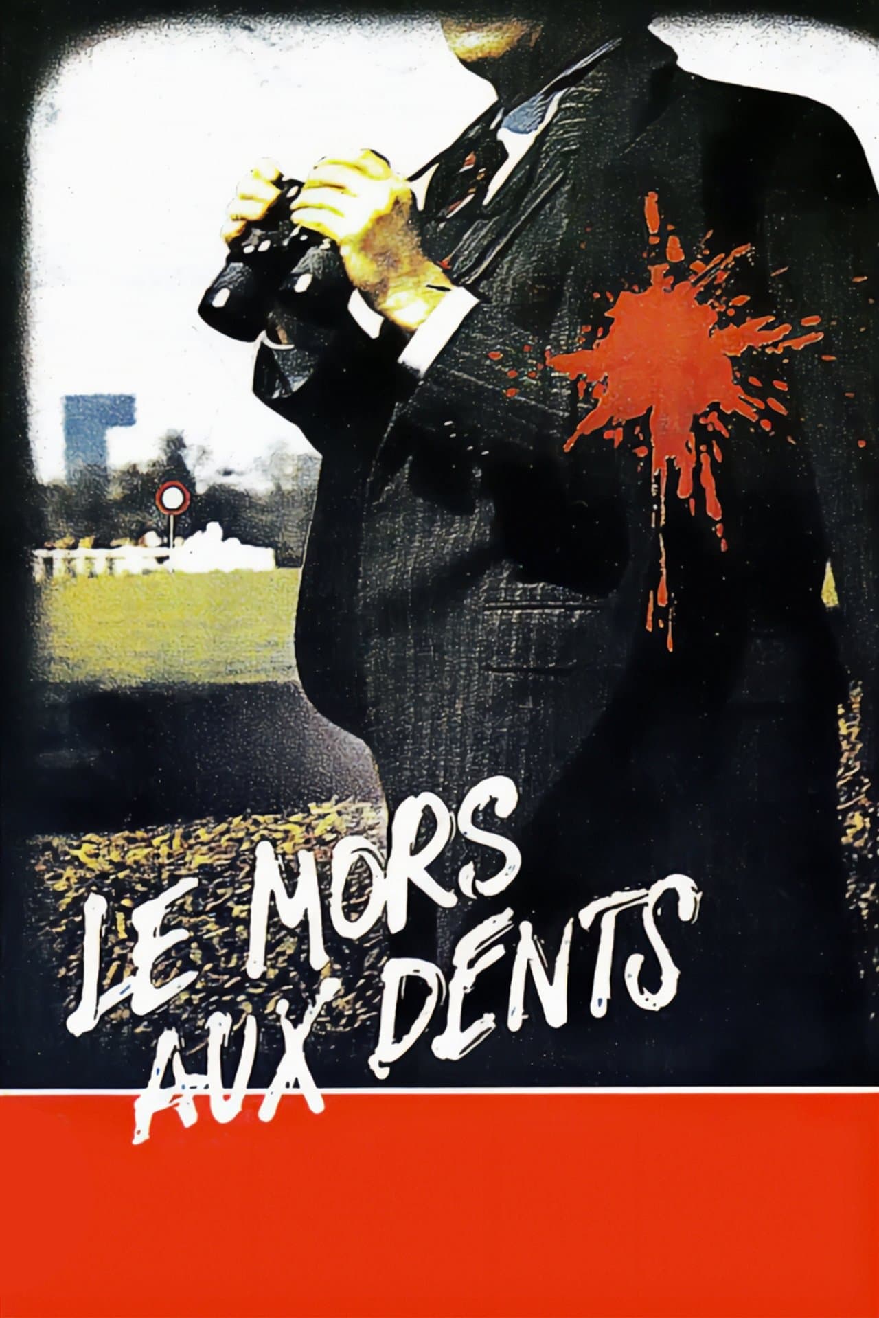Le Mors aux dents streaming