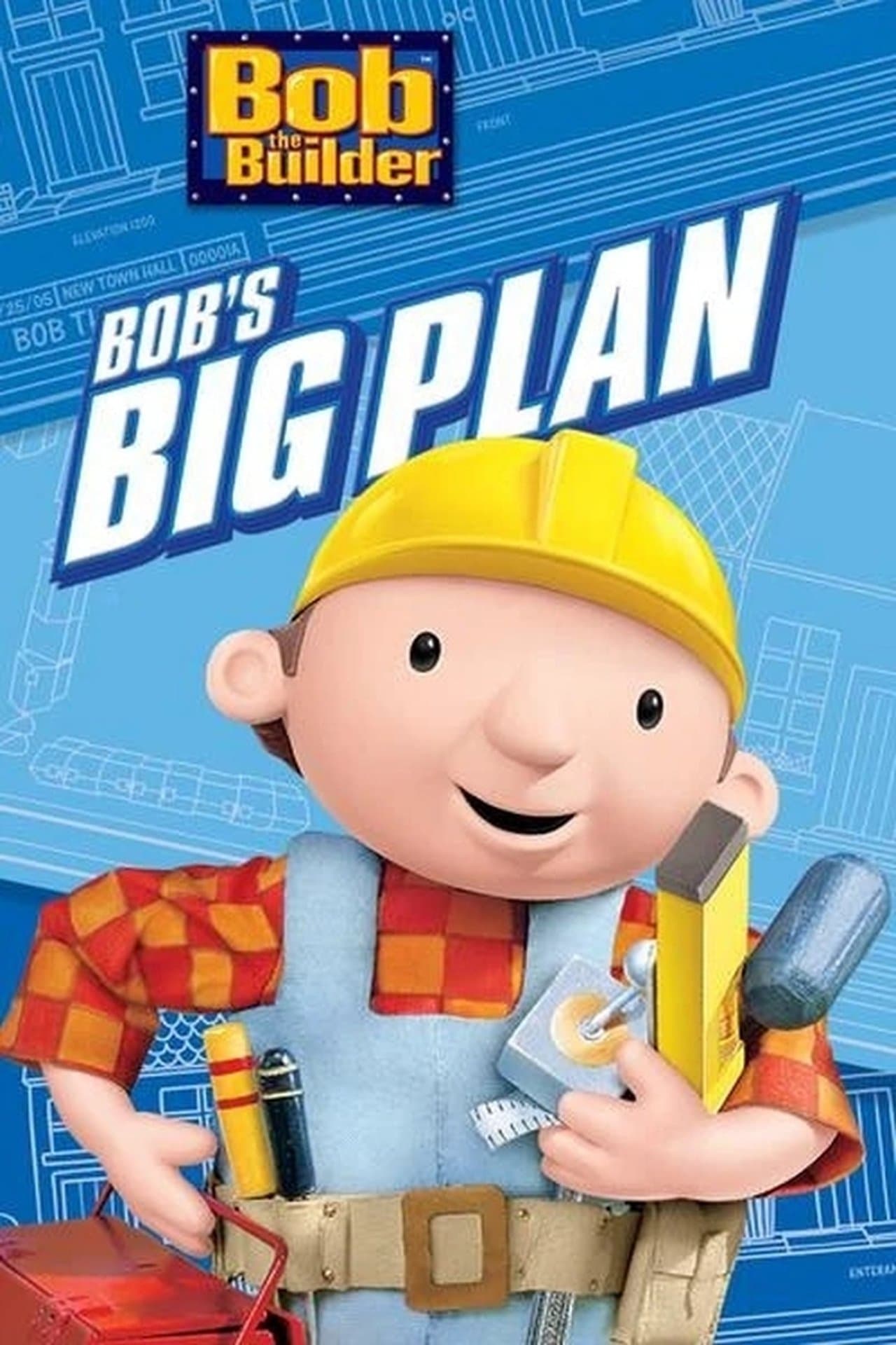 Bob the Builder: Bob's Big Plan streaming