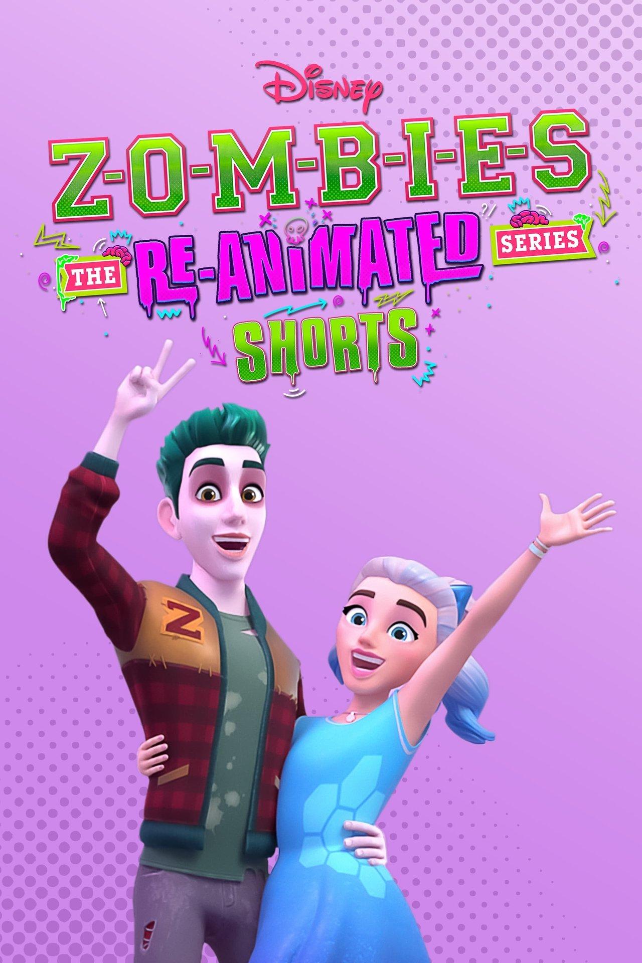 ZOMBIES: The Re-Animated Series Shorts streaming