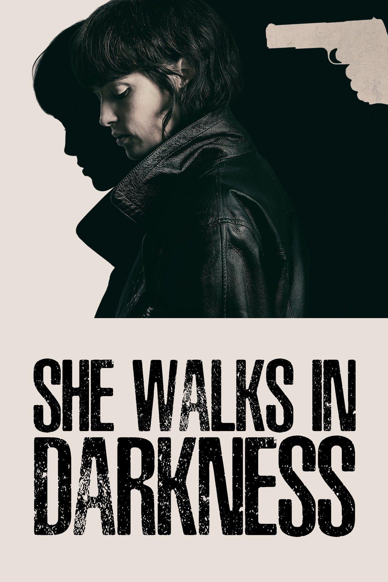 She Walks in Darkness streaming