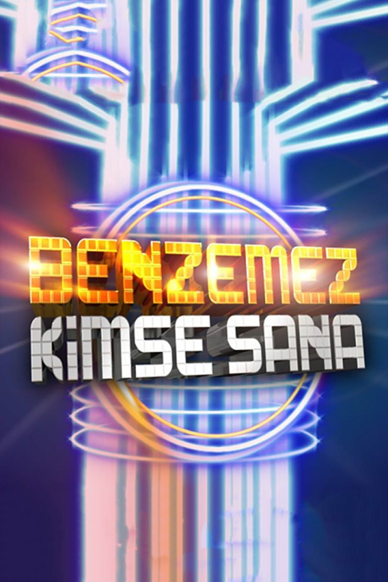 Benzemez Kimse Sana streaming