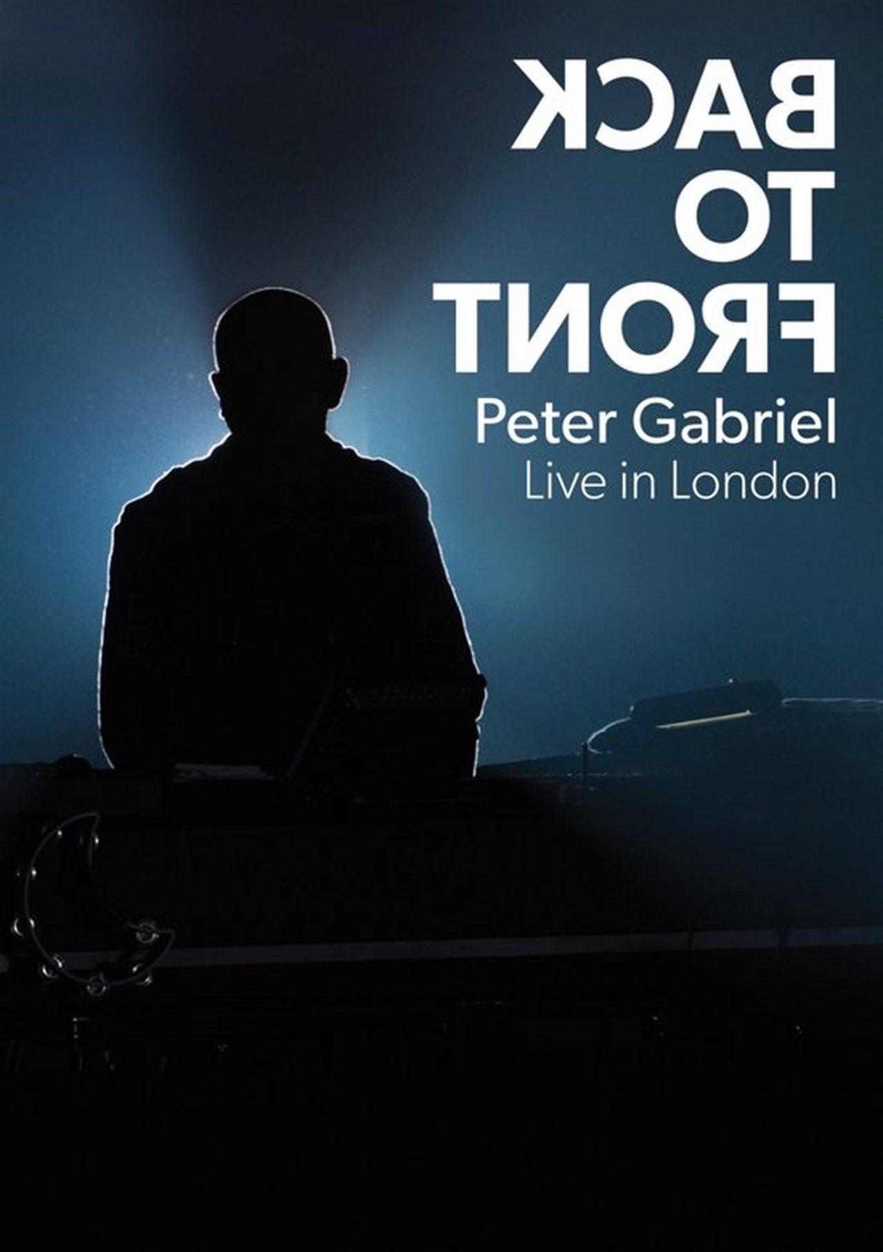 Peter Gabriel: Back to Front streaming