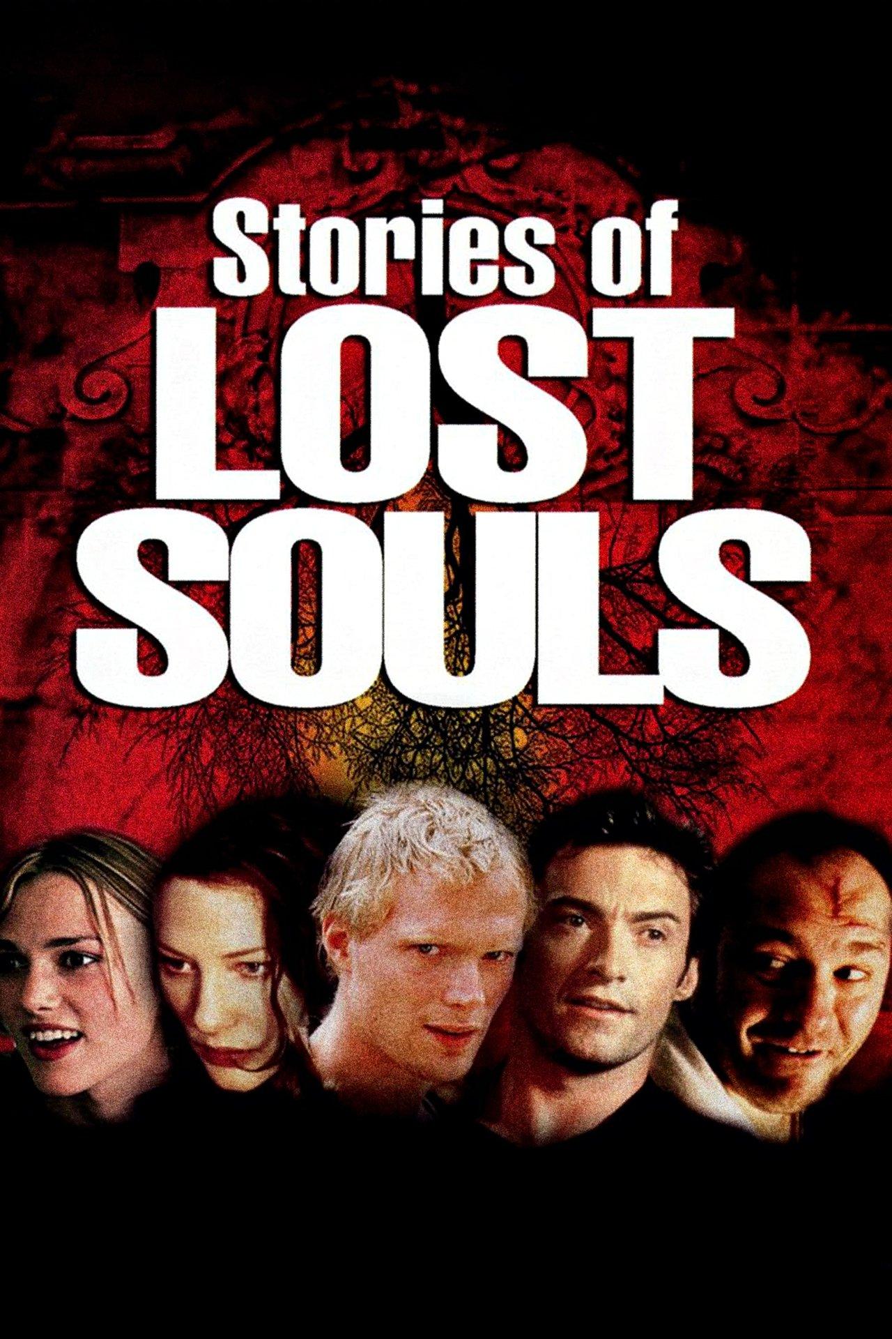 Stories of Lost Souls streaming