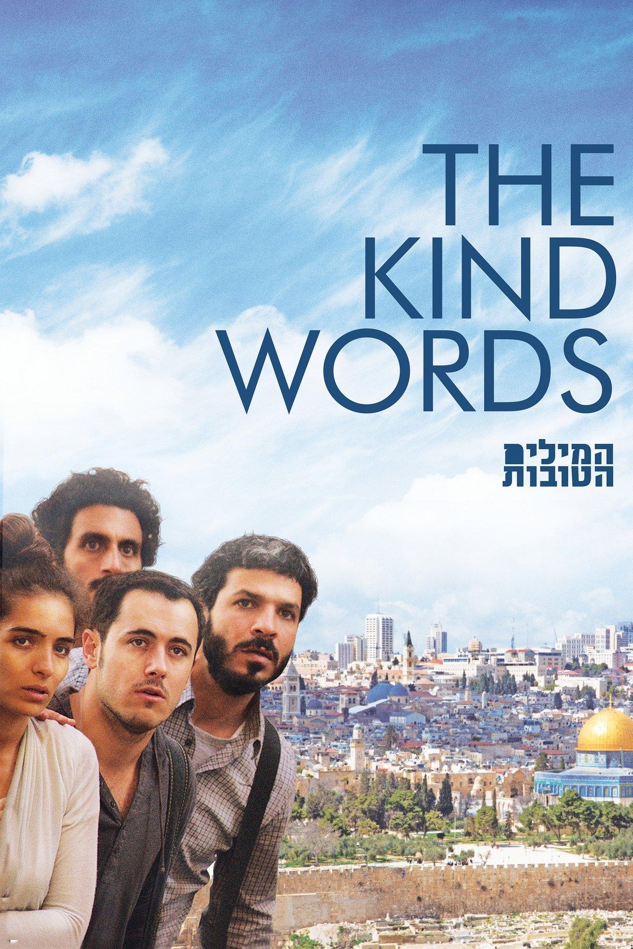 The Kind Words streaming