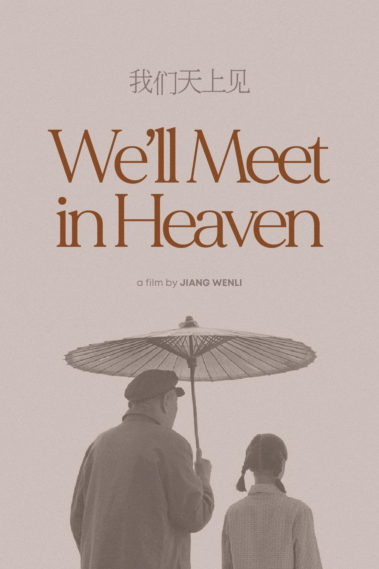 We'll Meet in Heaven streaming