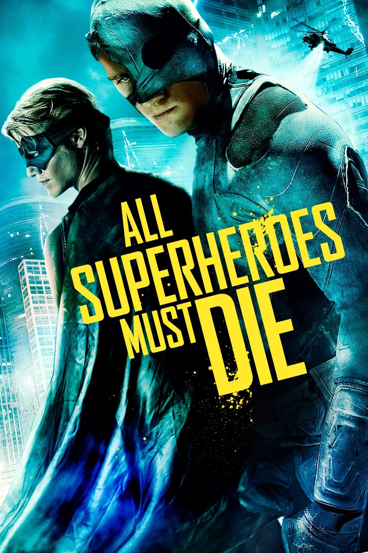 All Superheroes Must Die streaming