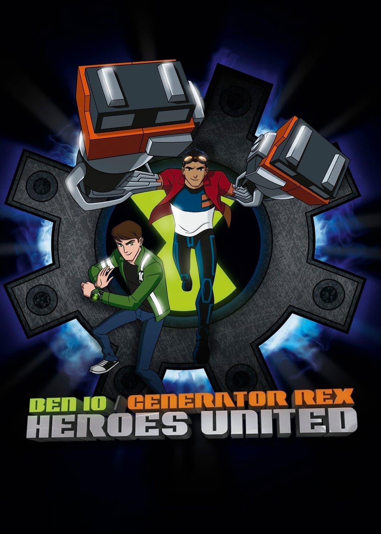 Ben 10 - Generator Rex: Heroes United streaming