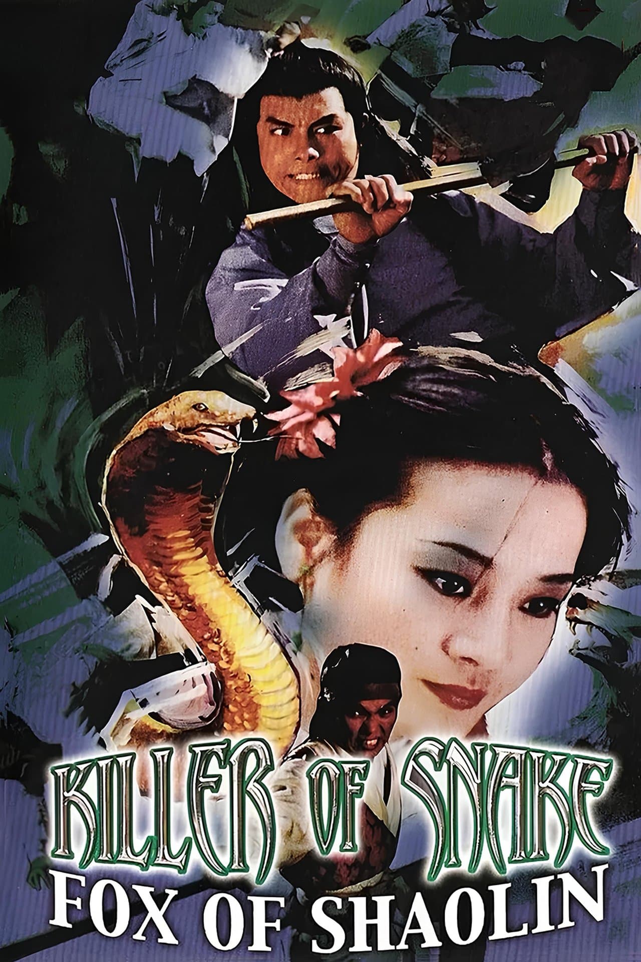 Killer of Snake, Fox of Shaolin streaming