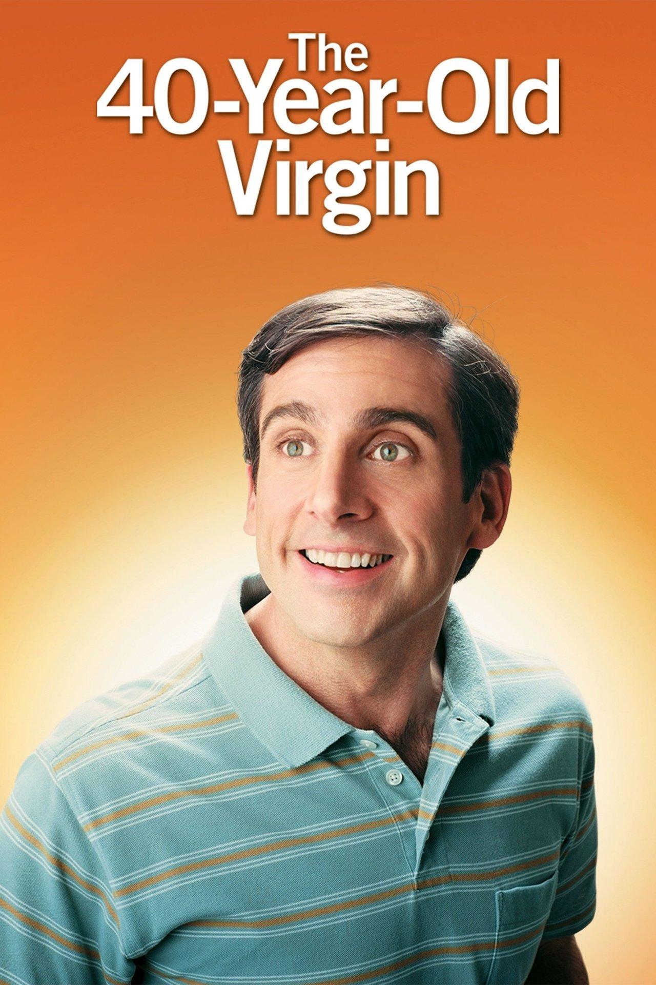 The 40 Year Old Virgin streaming