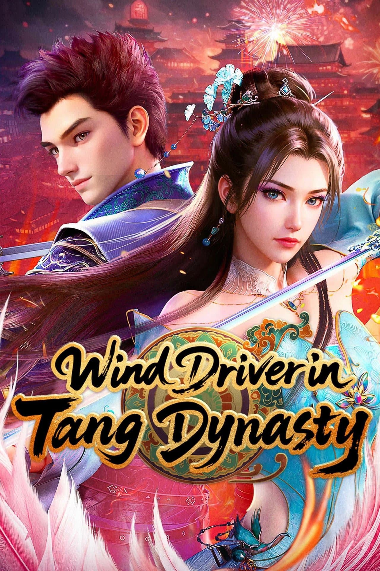 Wind Driver in Tang Dynasty streaming