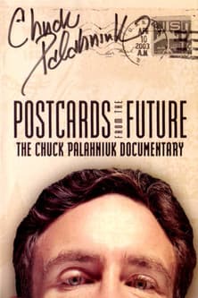 Postcards from the Future: The Chuck Palahniuk Documentary streaming