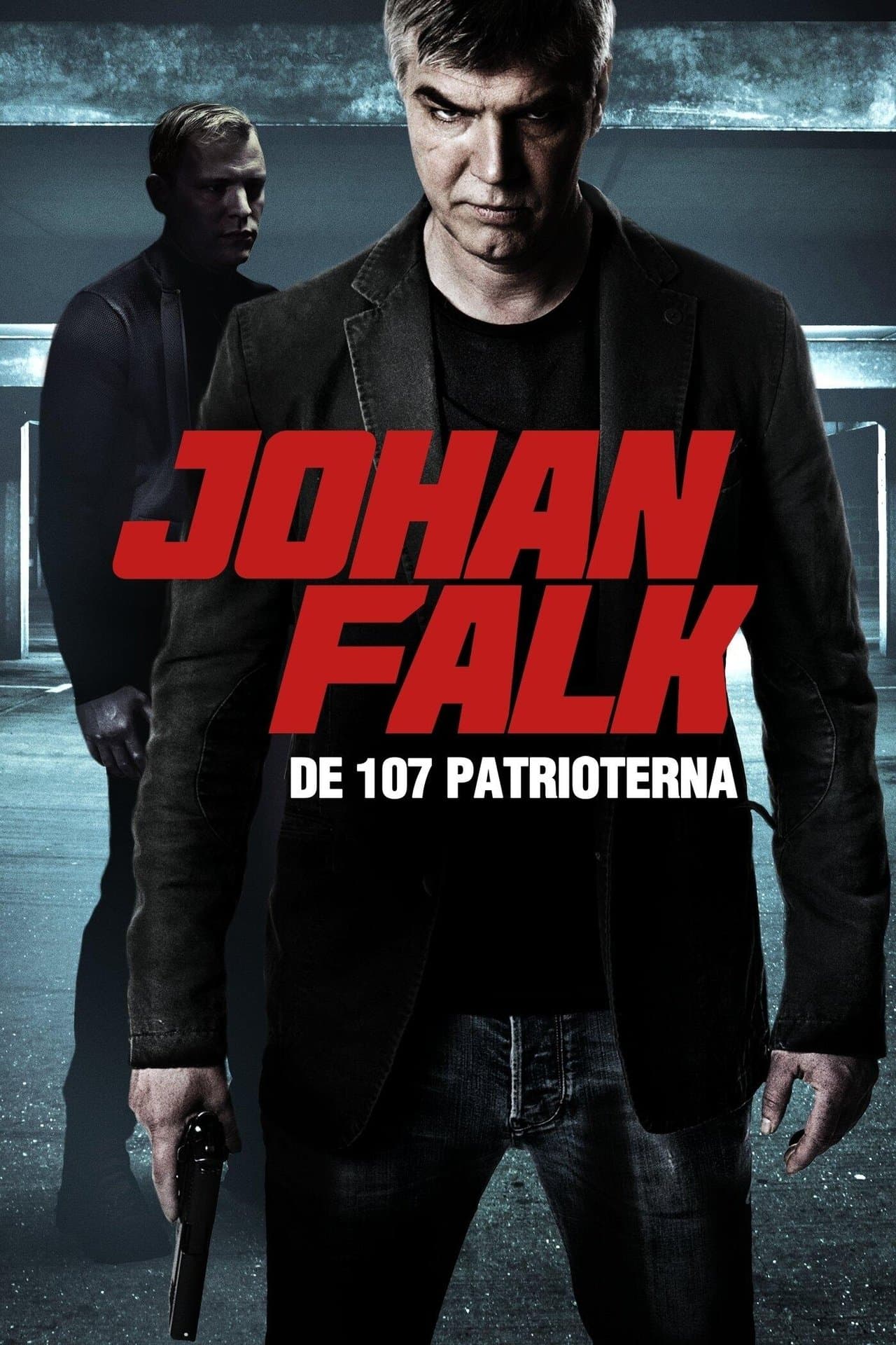 Johan Falk: De 107 patrioterna streaming