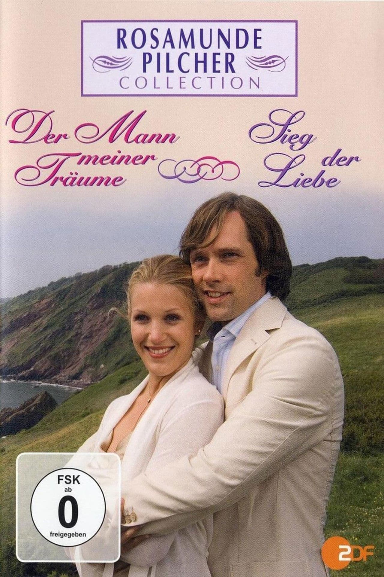 Rosamunde Pilcher: Der Mann meiner Träume streaming