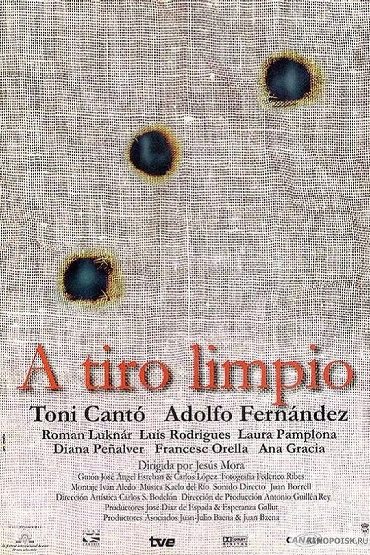 A tiro limpio streaming