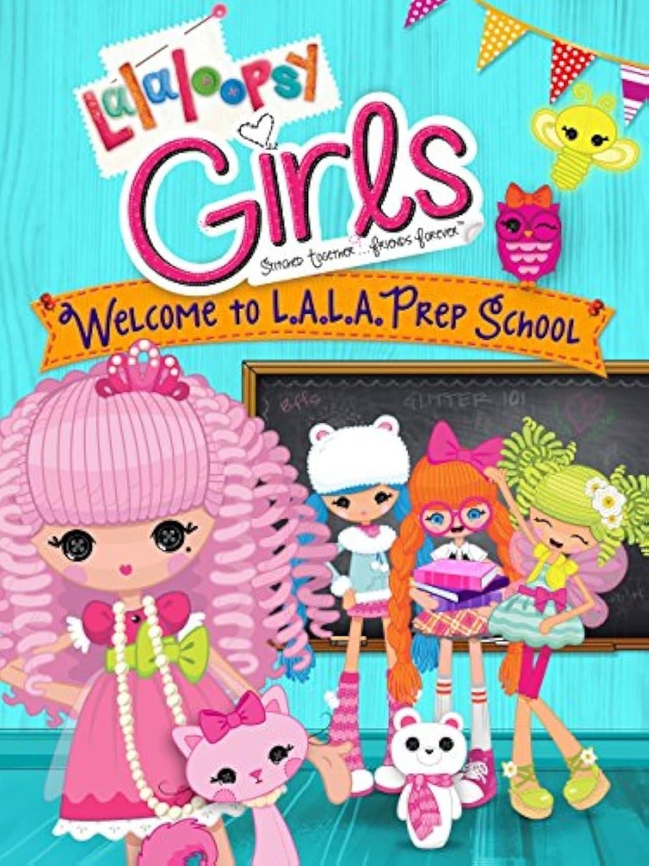Lalaloopsy Girls: Welcome to L.A.L.A. Prep School streaming