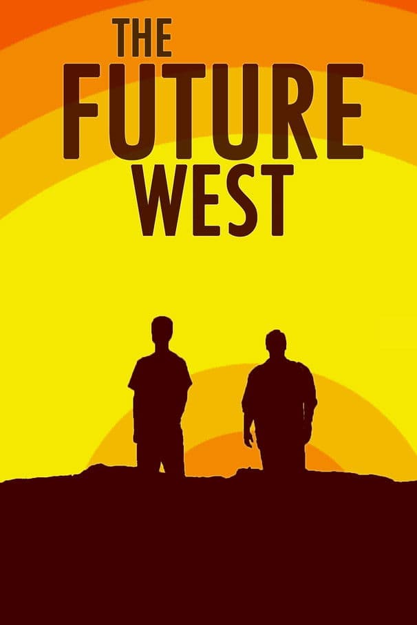 The Future West streaming