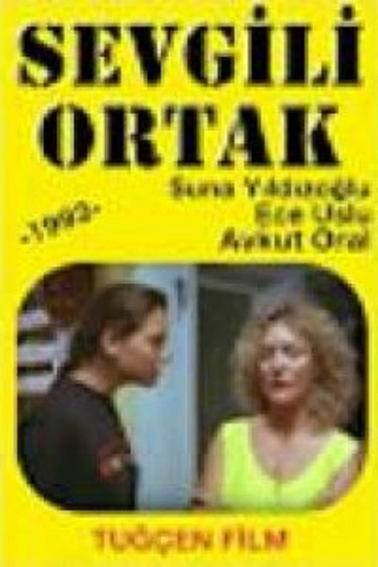 Sevgili Ortak streaming