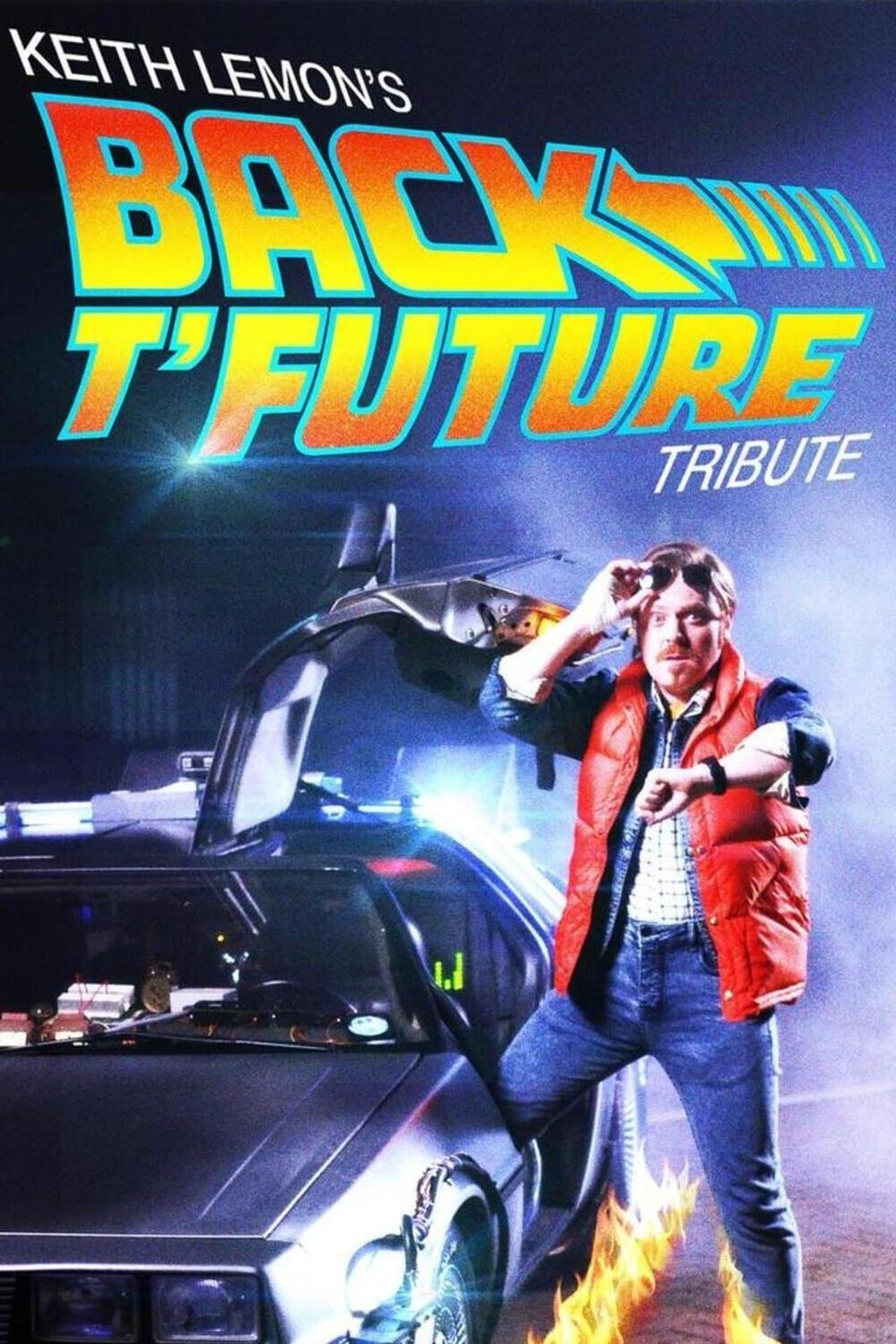 Keith Lemon's Back t'Future Tribute streaming