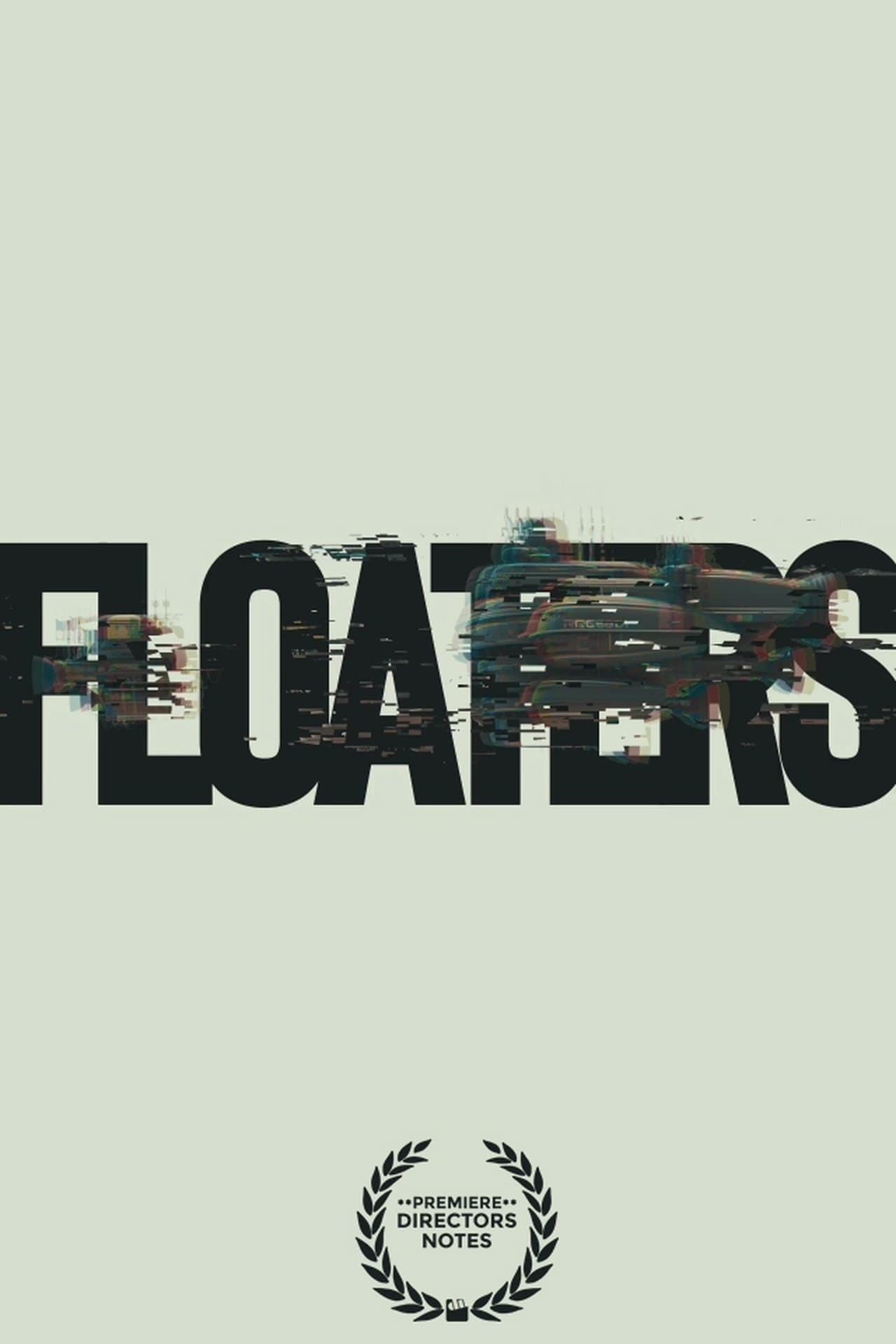 Floaters streaming