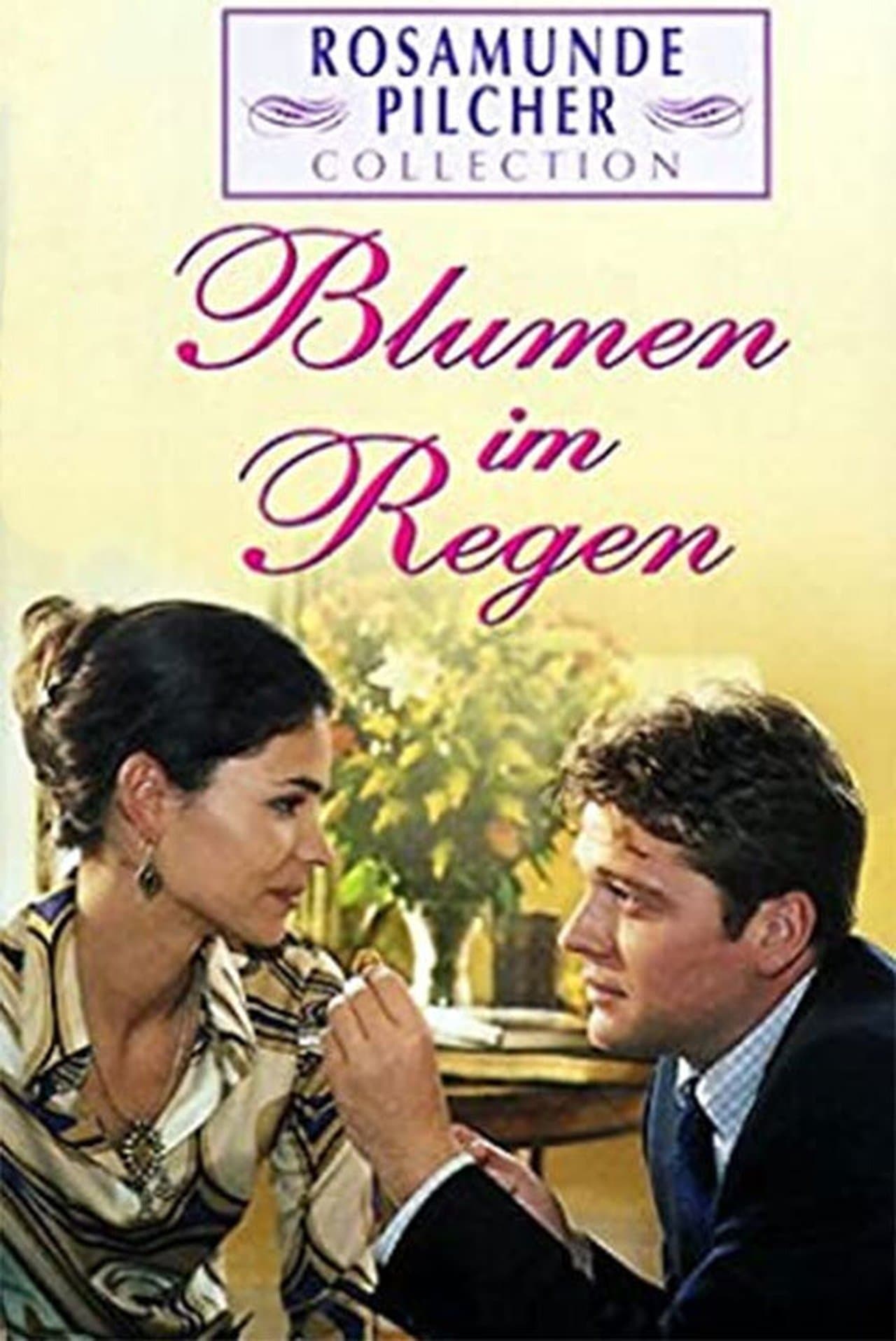 Rosamunde Pilcher: Blumen im Regen streaming
