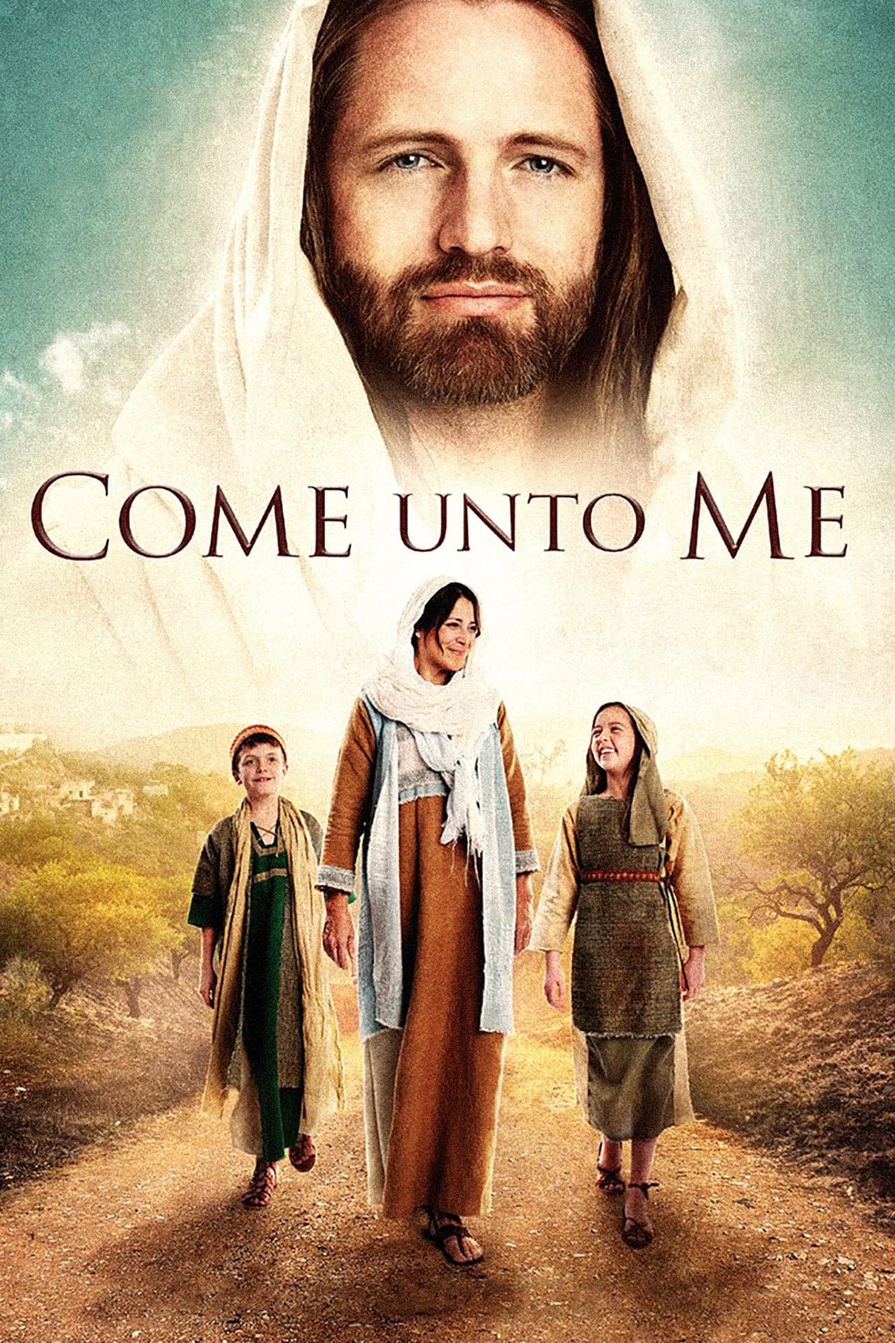 Come Unto Me streaming