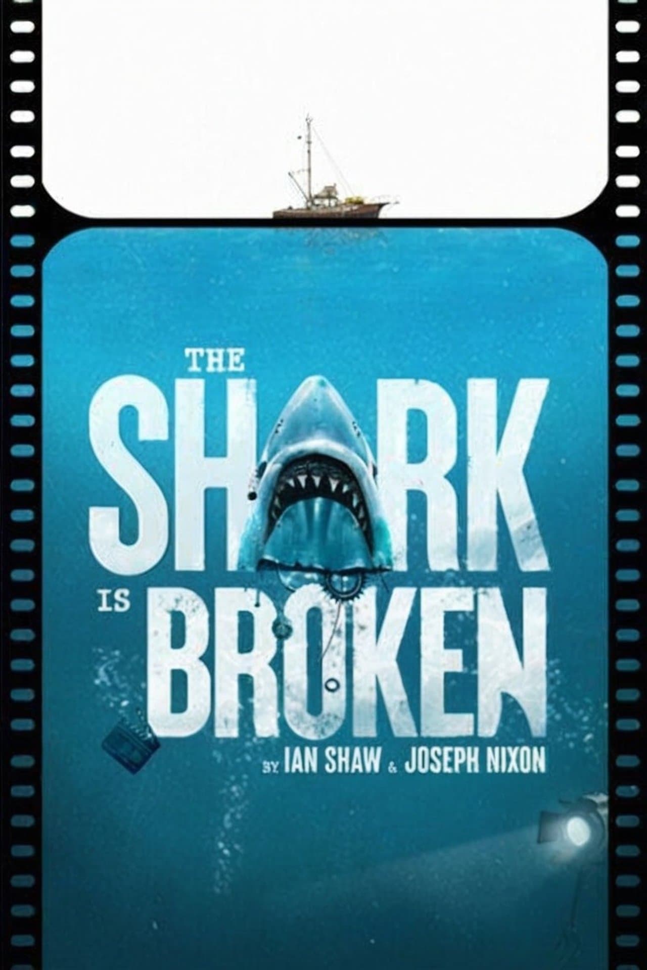 The Shark Is Broken streaming