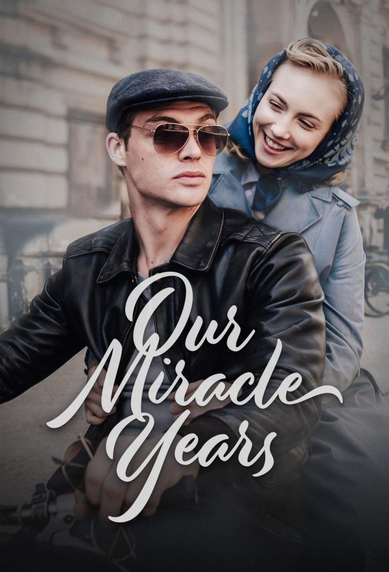 Our Miracle Years streaming