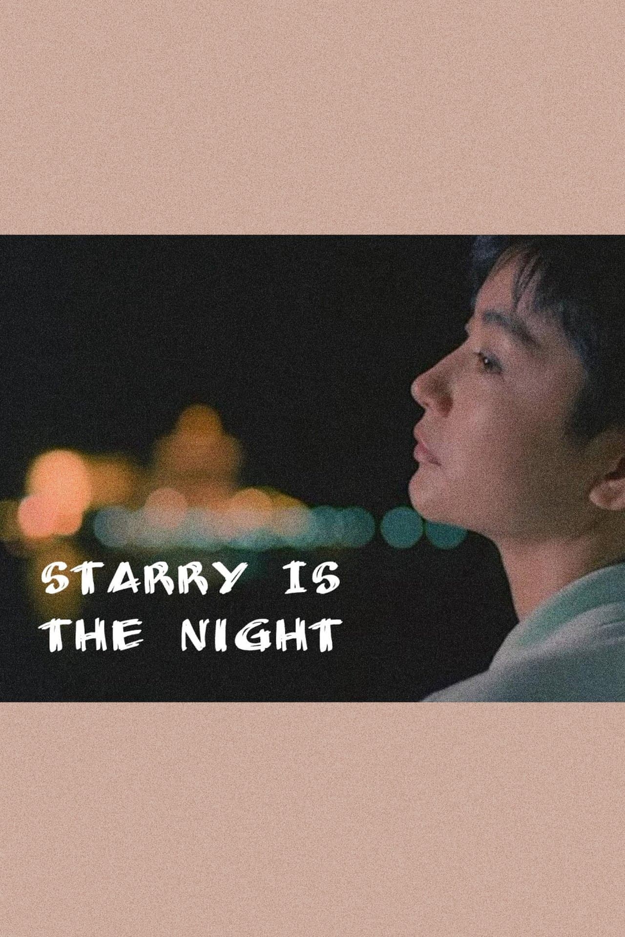 Starry Is the Night streaming