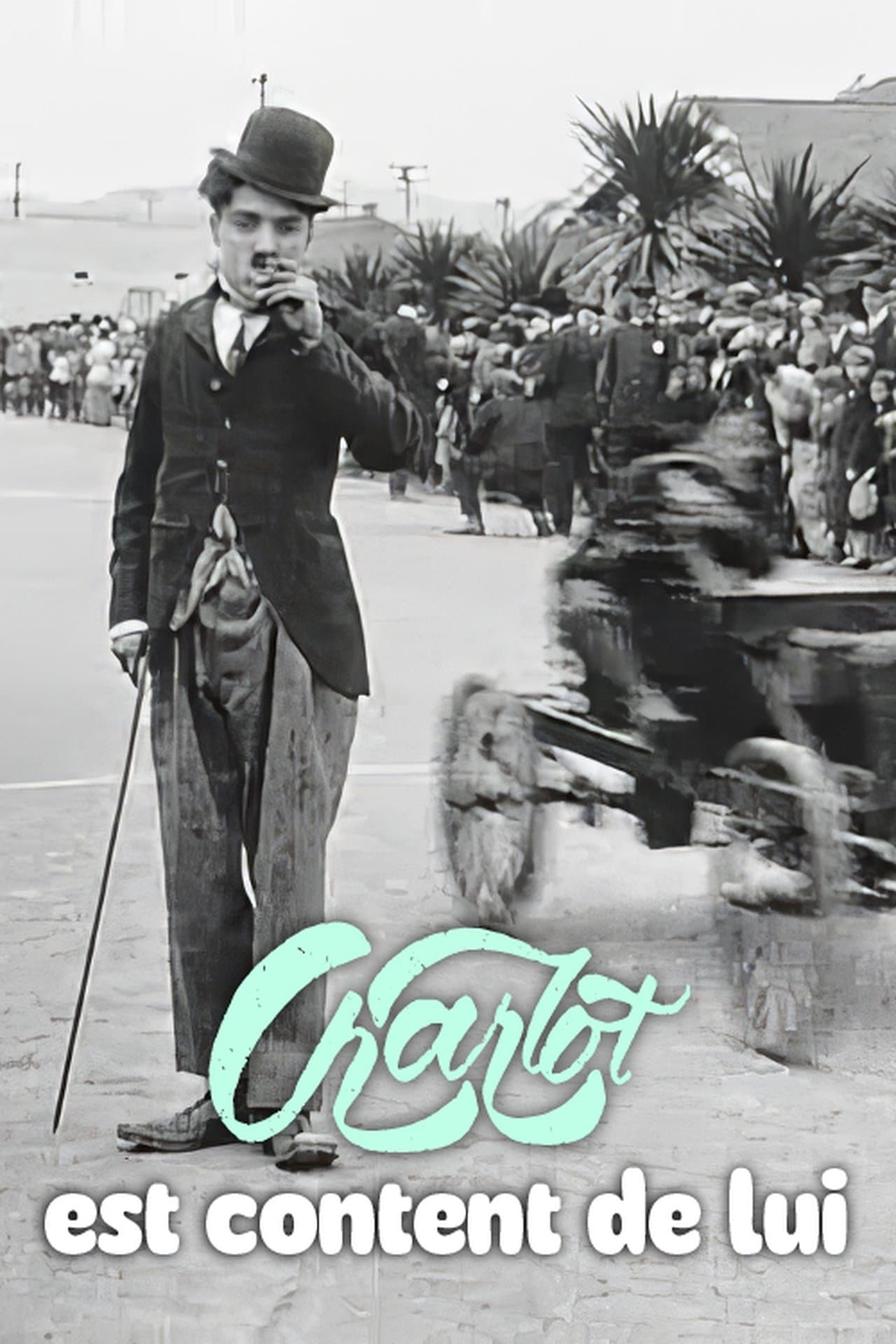 Charlot est content de lui streaming