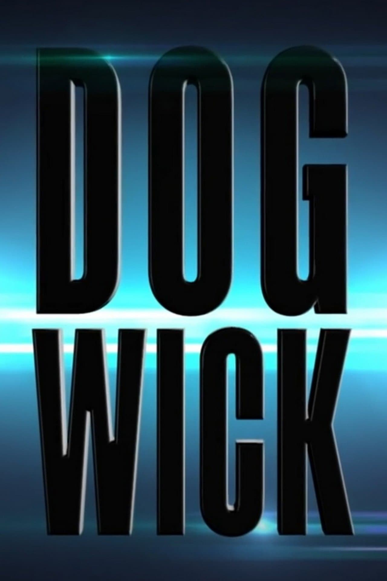 Dog Wick streaming