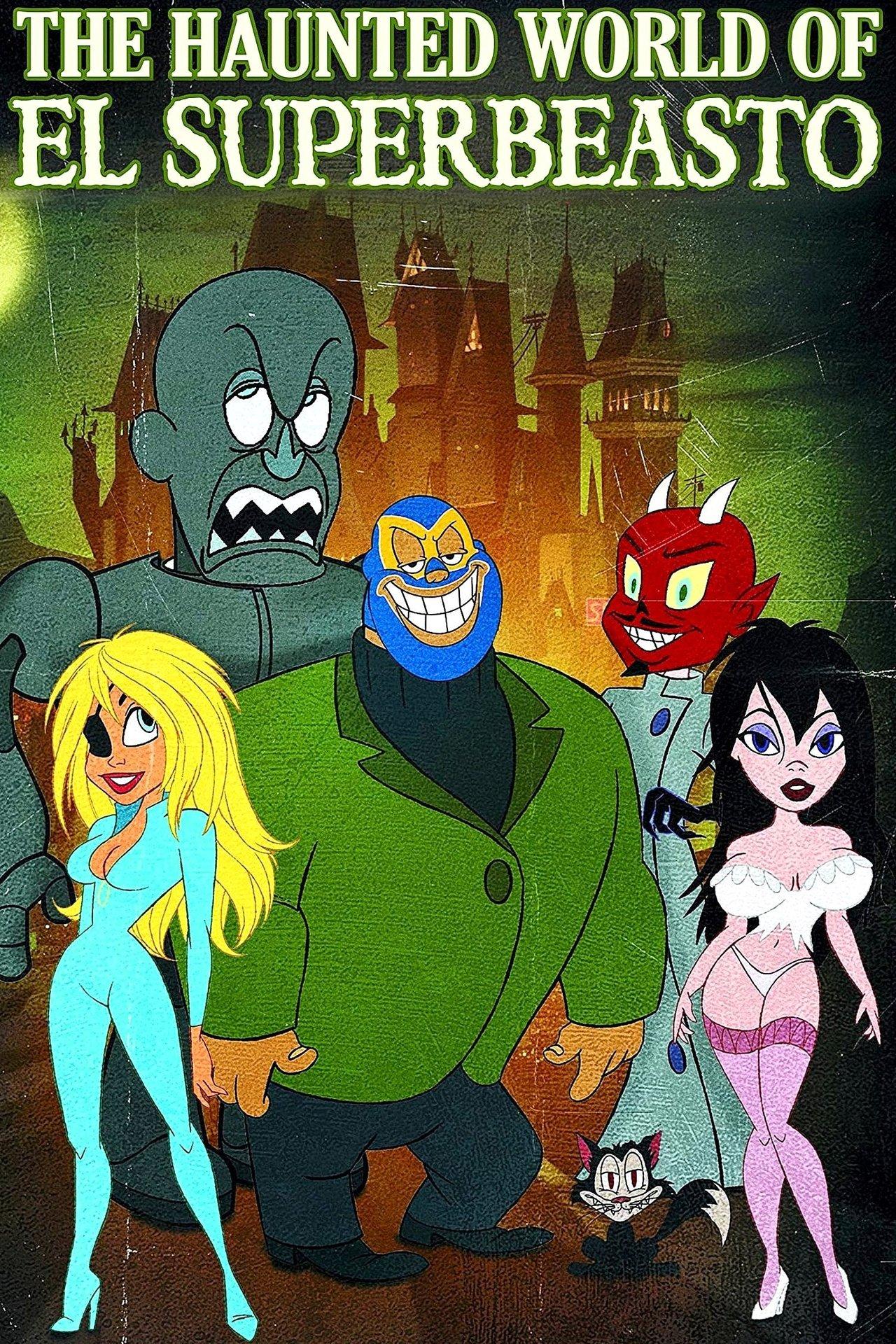 The Haunted World of El Superbeasto streaming