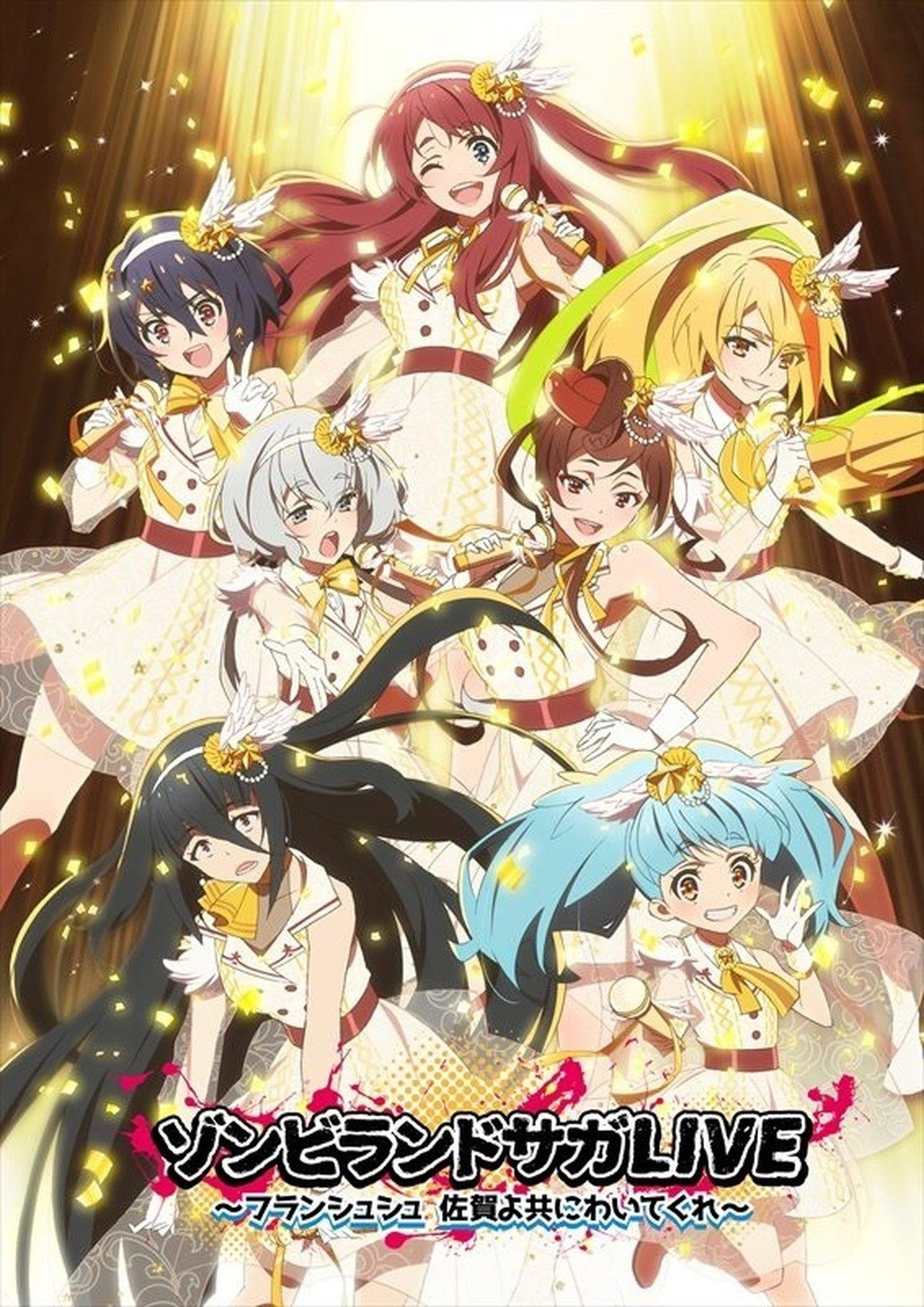 Zombie Land Saga LIVE “Saga, come with me” streaming