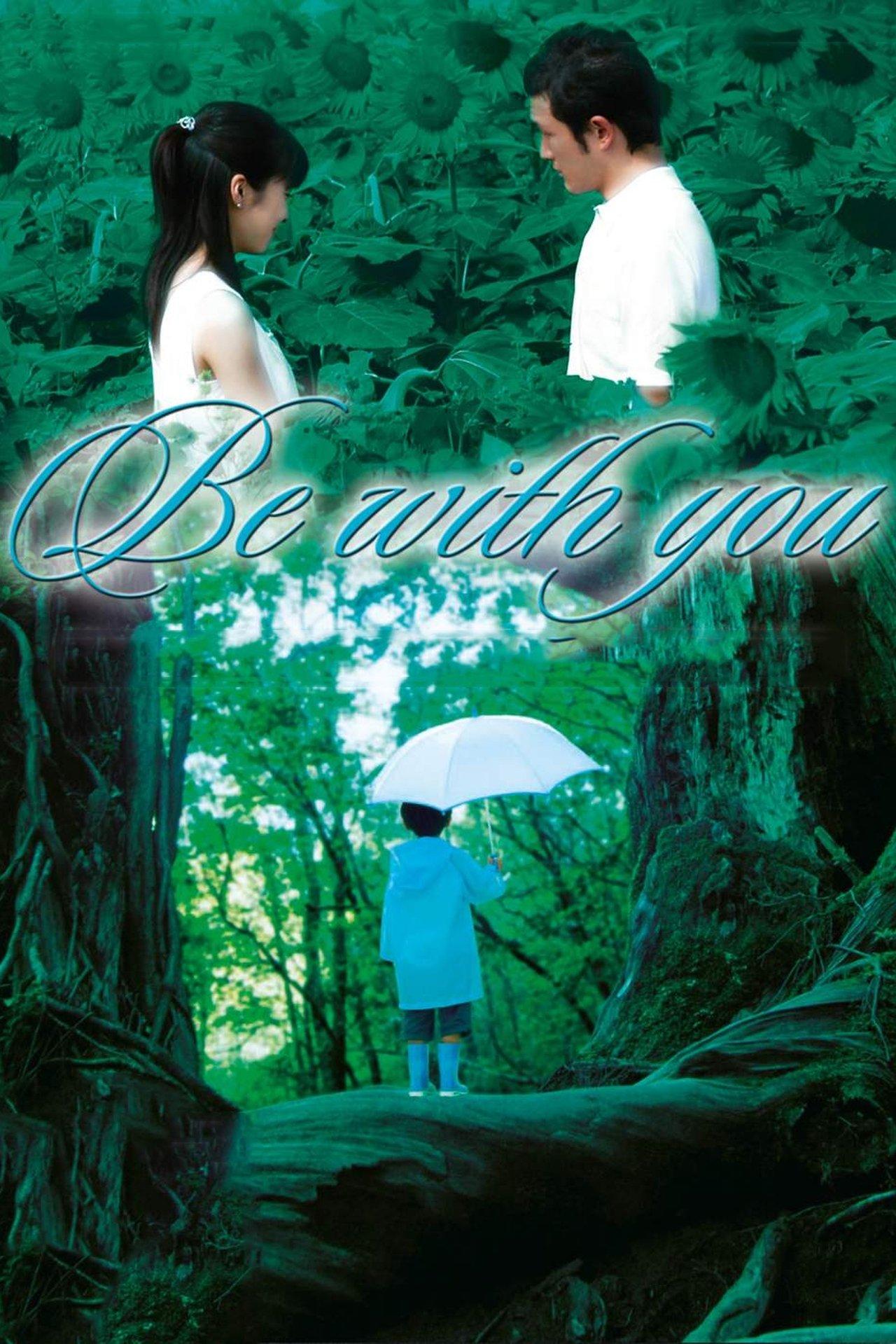 Be with You streaming
