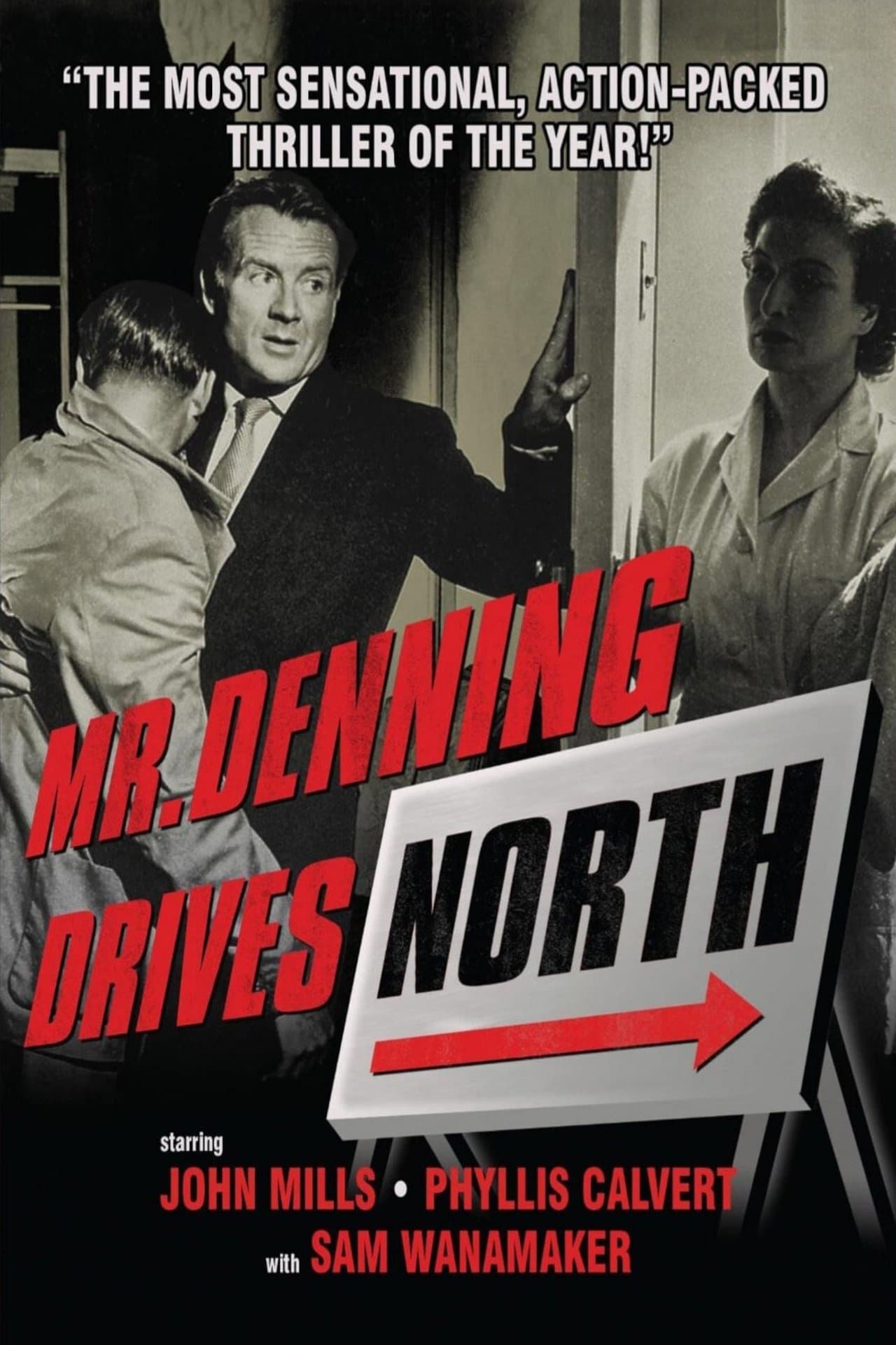 Mr. Denning Drives North streaming
