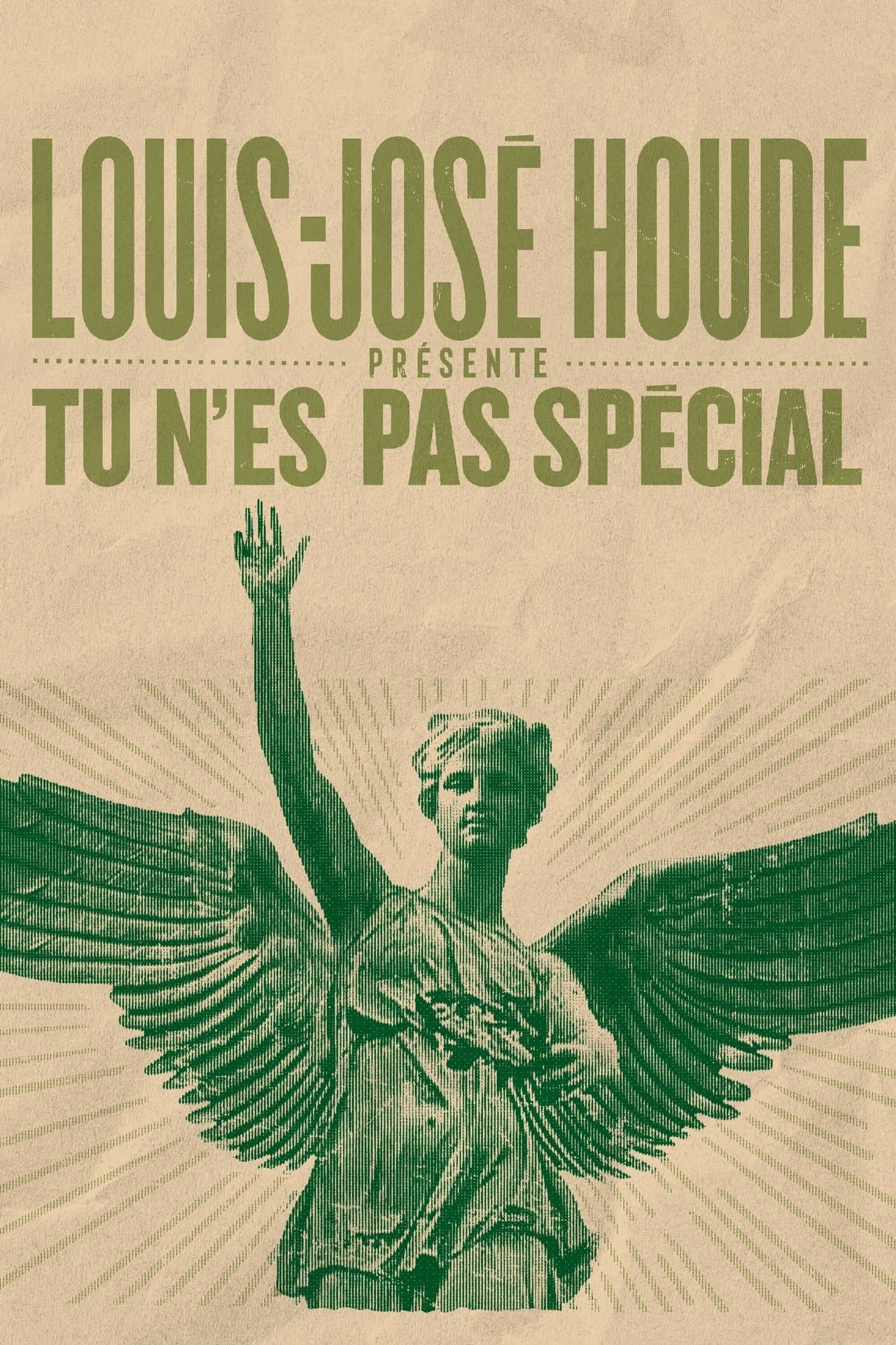 Louis-José Houde : Tu n'es pas spécial streaming
