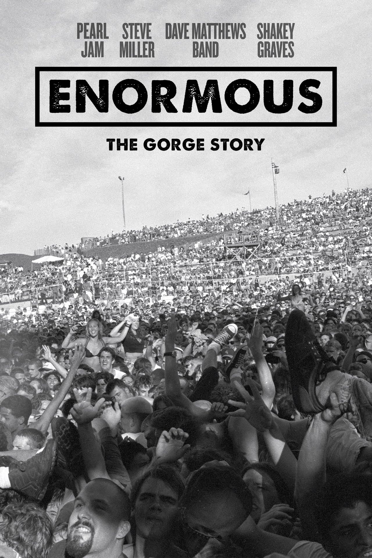 Enormous: The Gorge Story streaming
