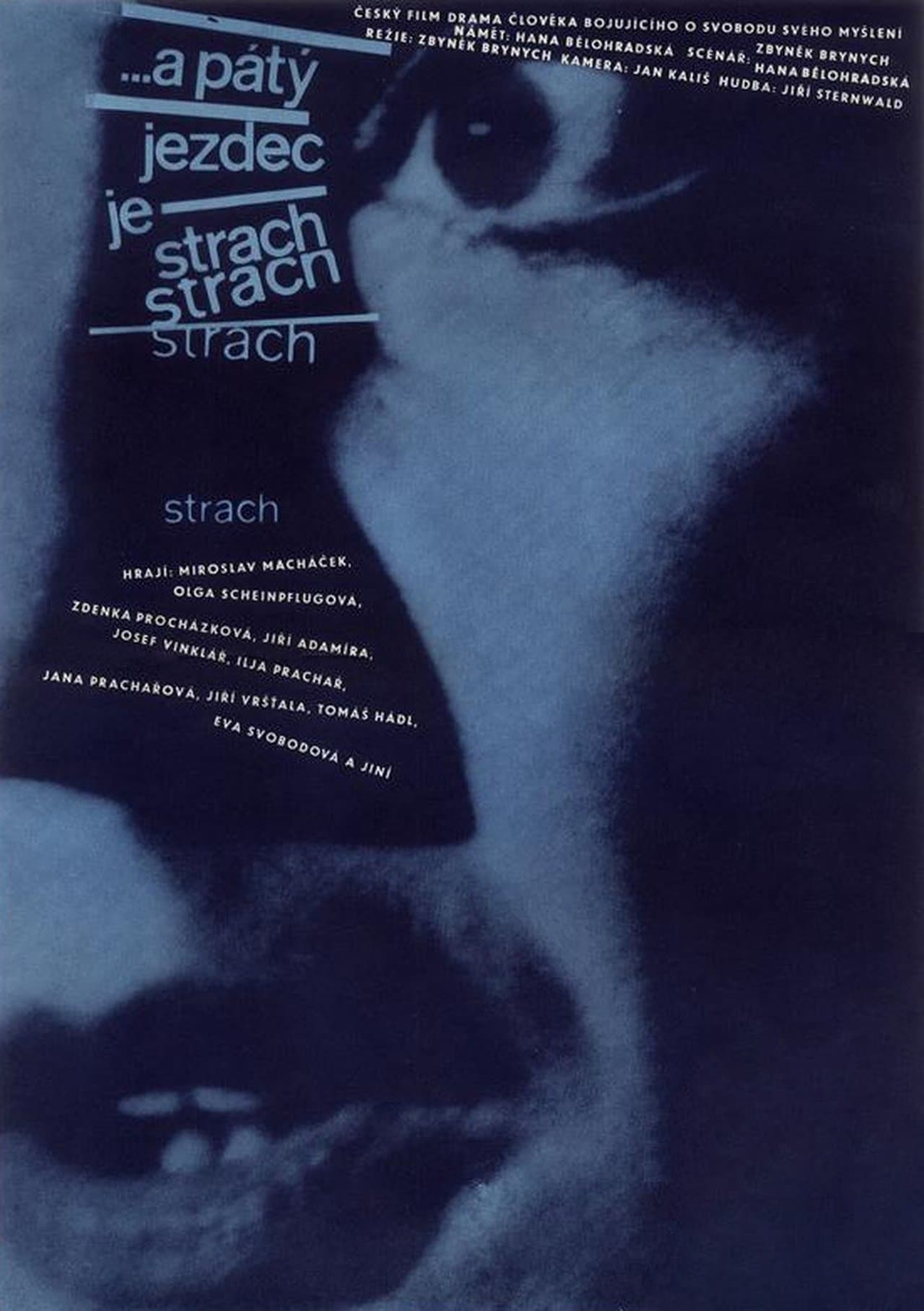 A pátý jezdec je Strach streaming