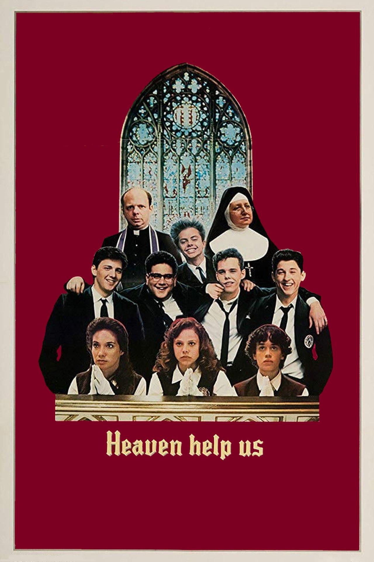 Heaven Help Us streaming