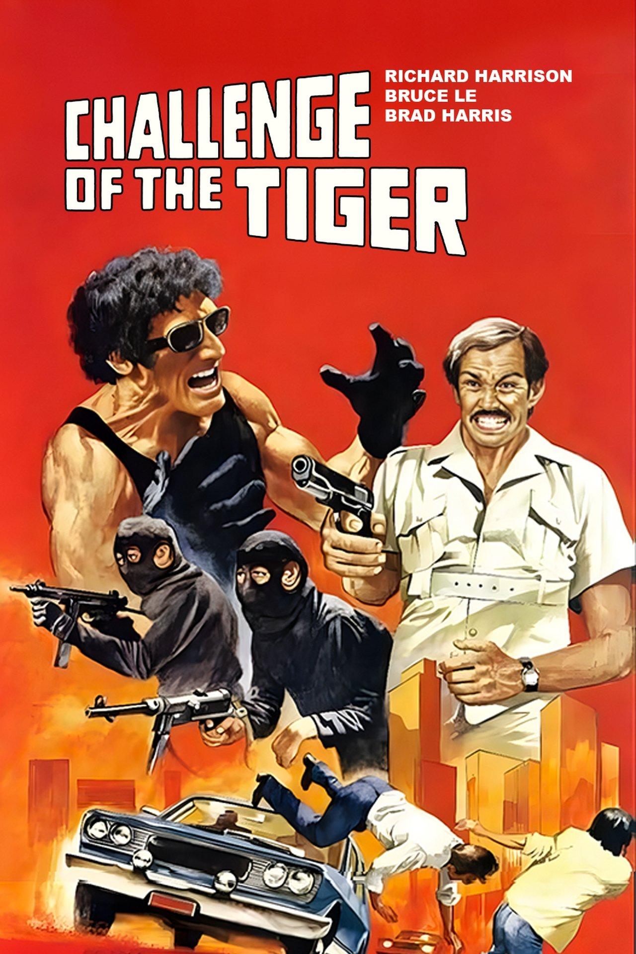 Challenge of the Tiger streaming
