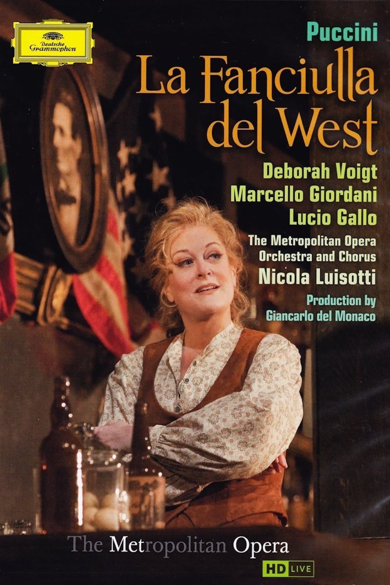 Puccini: La Fanciulla del West streaming