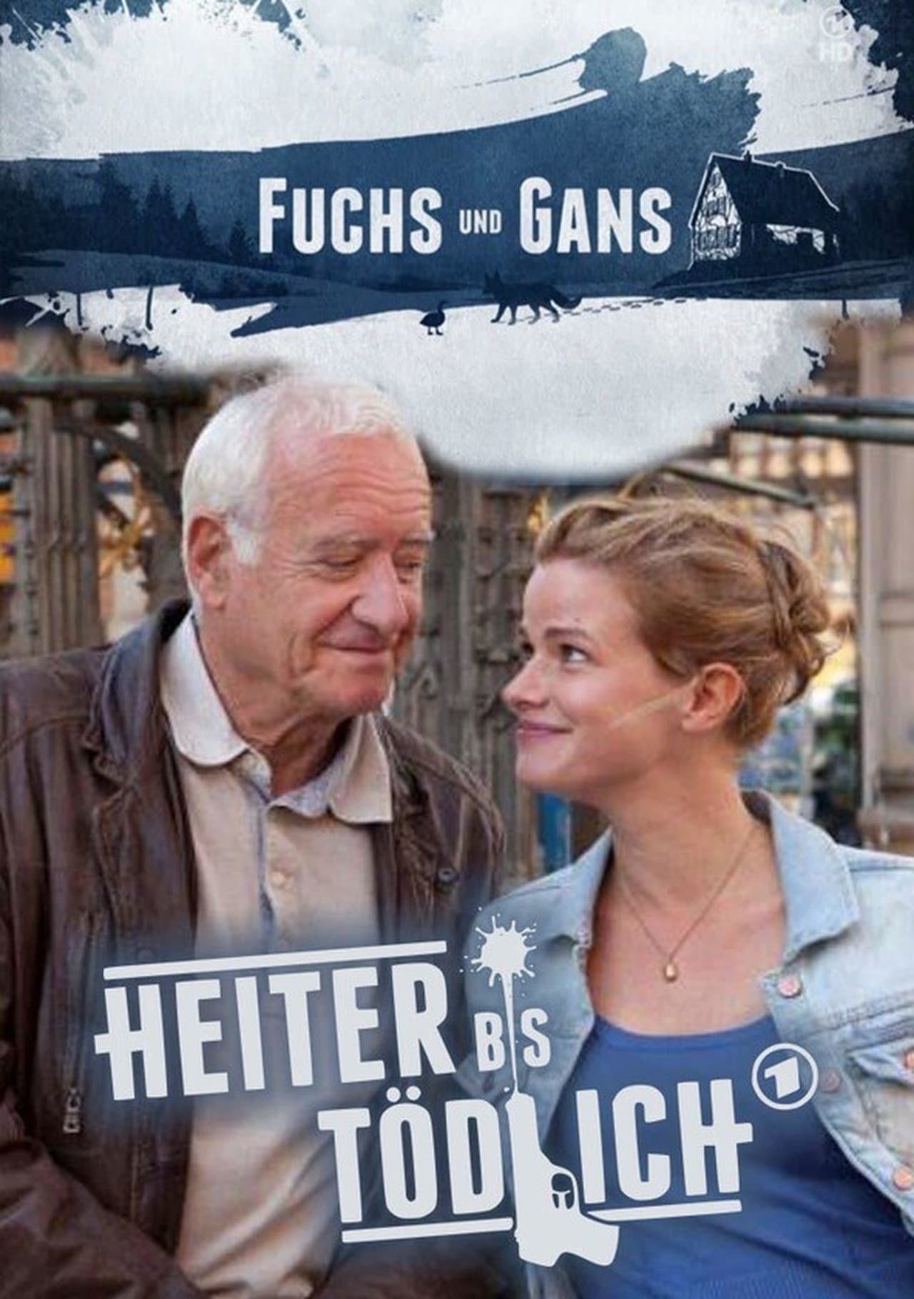 Heiter bis tödlich - Fuchs und Gans streaming