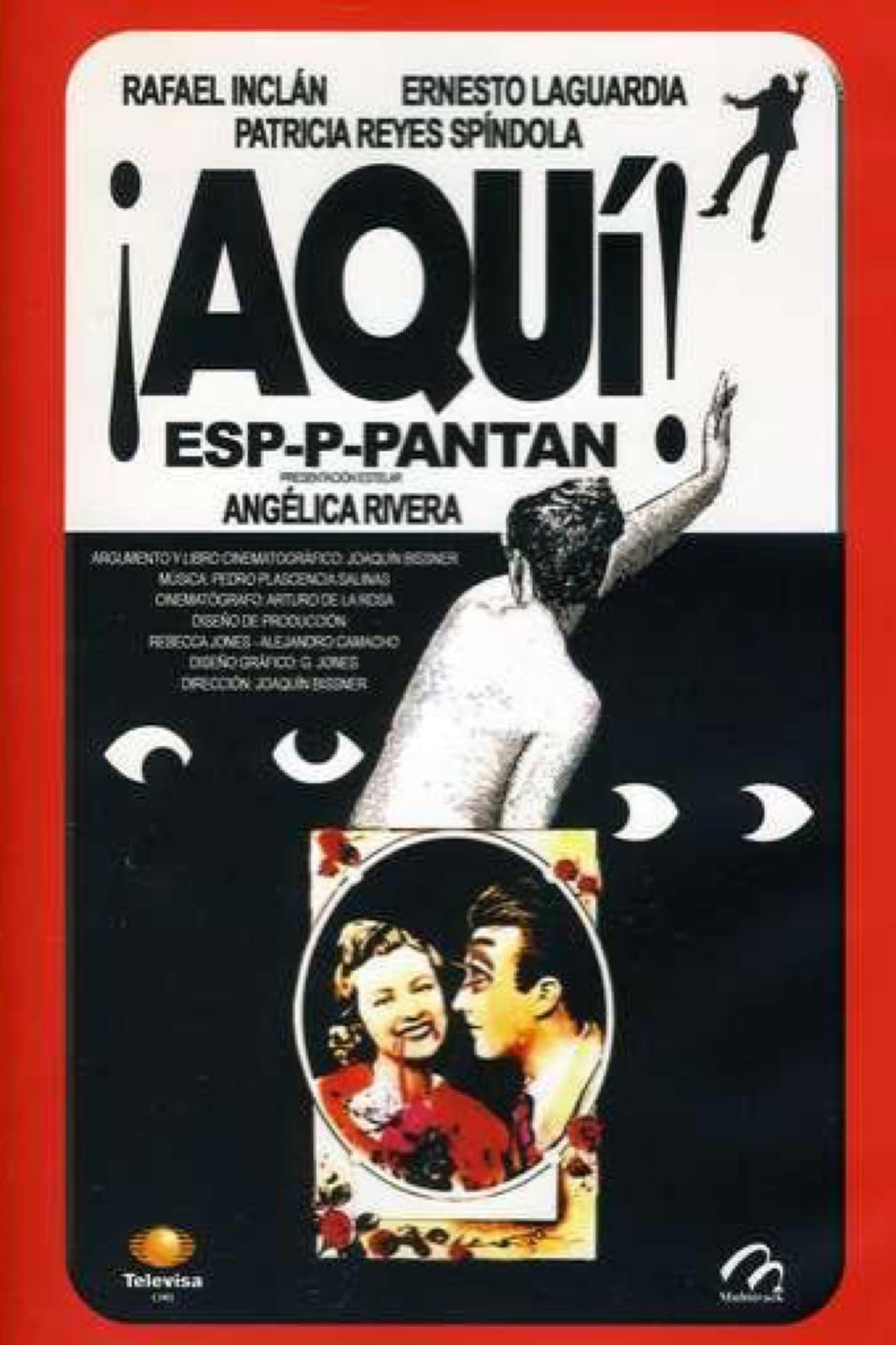 ¡Aquí espaantan! streaming