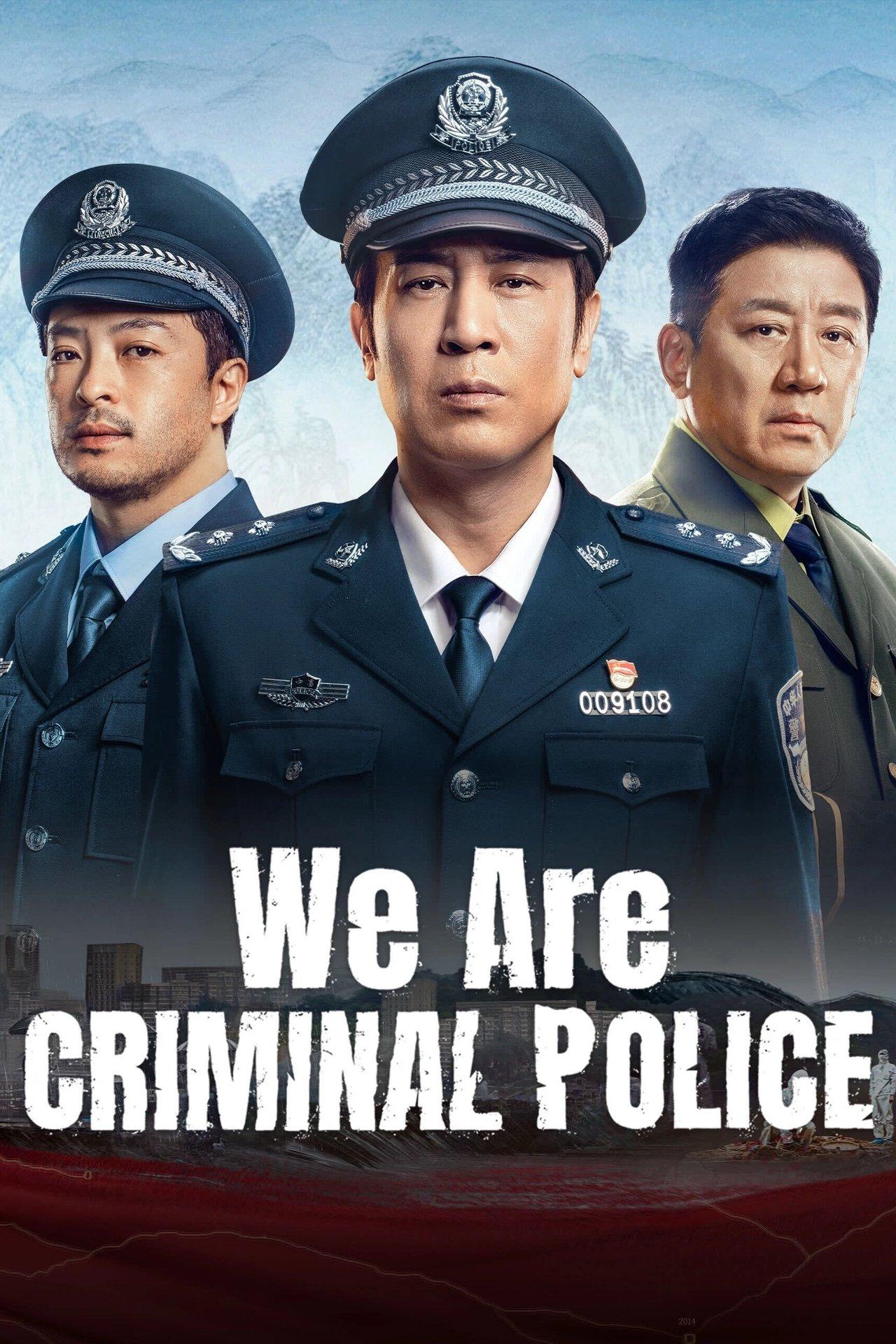 We Are Criminal Police streaming