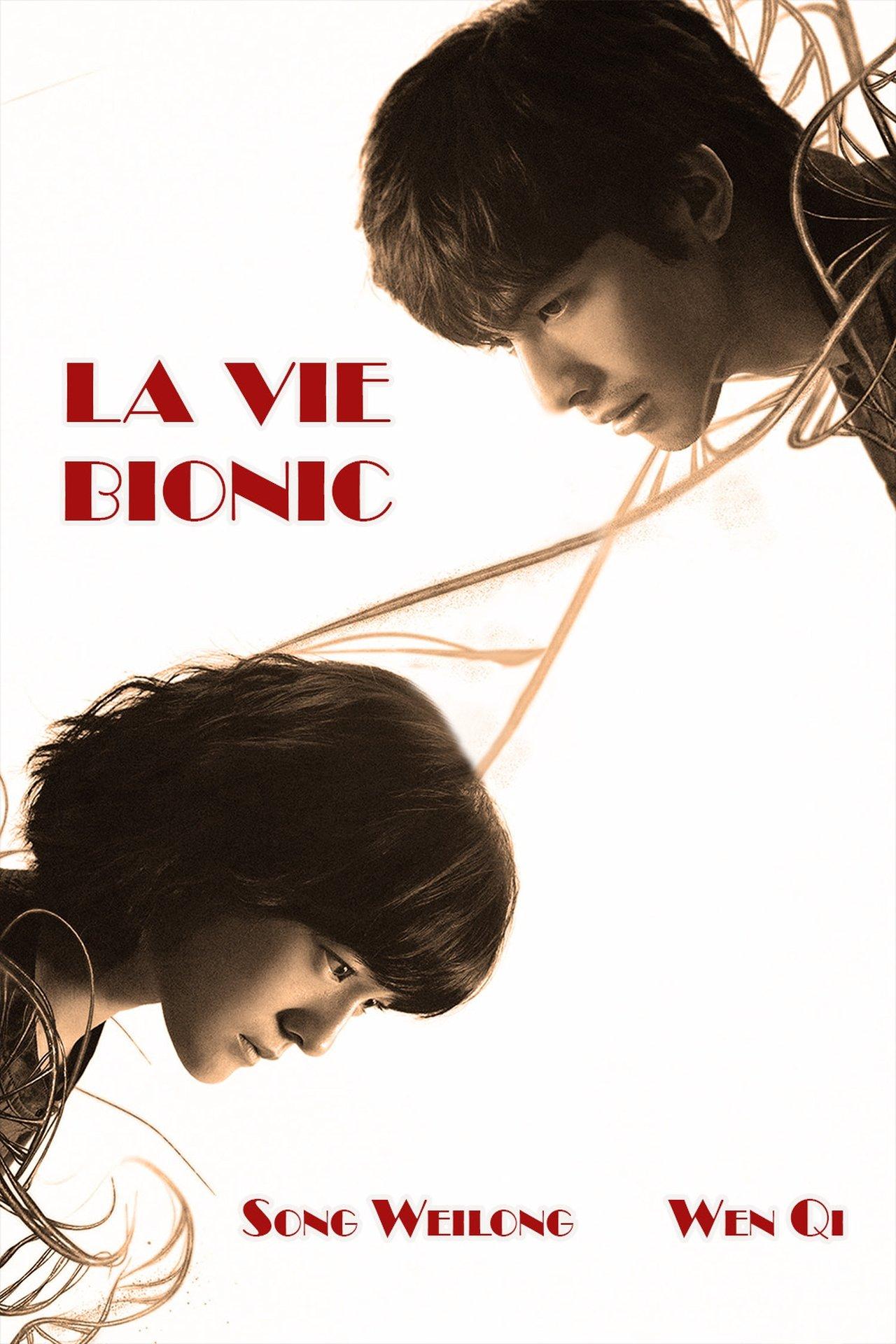 La vie bionic streaming