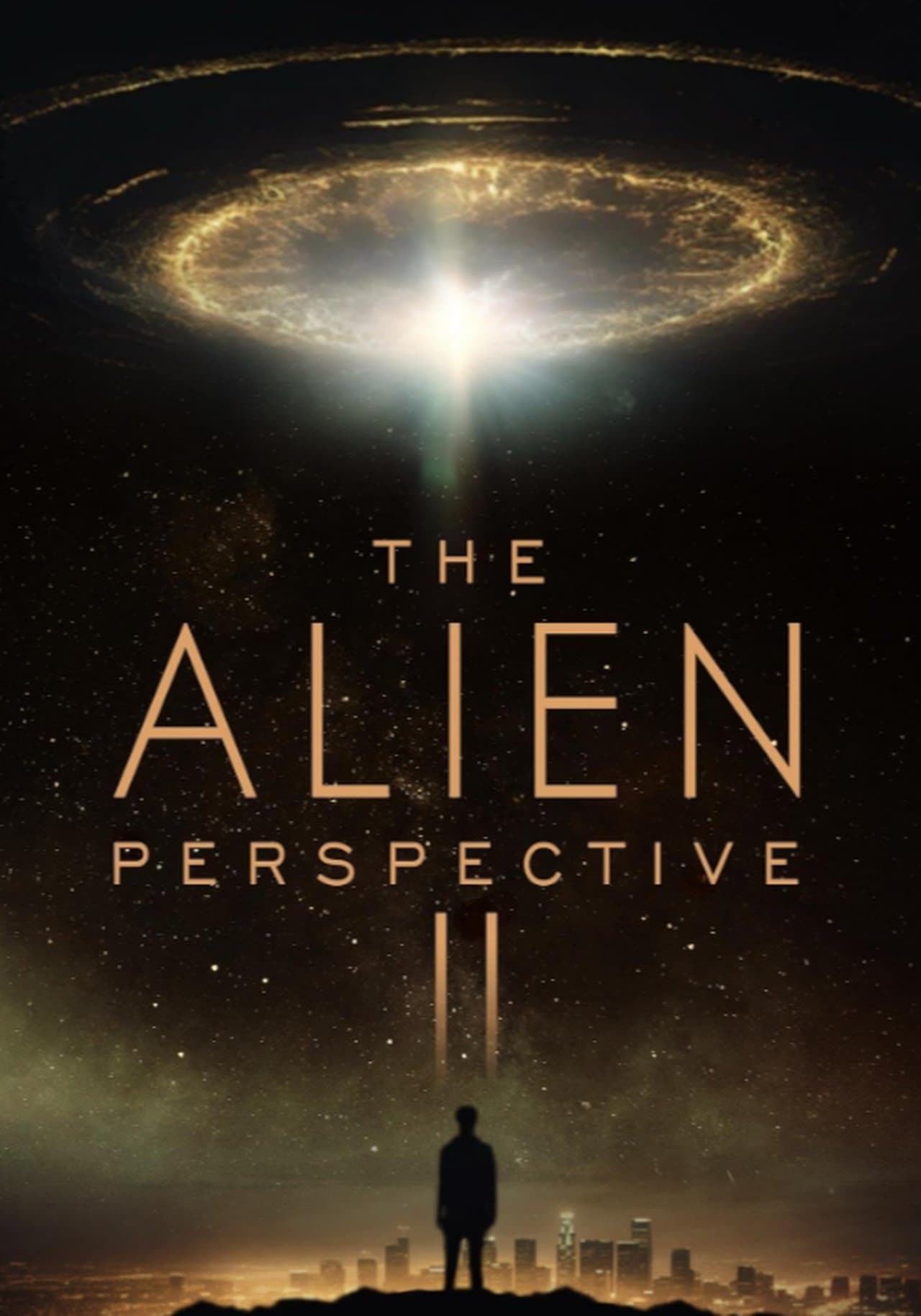 The Alien Perspective Part II streaming